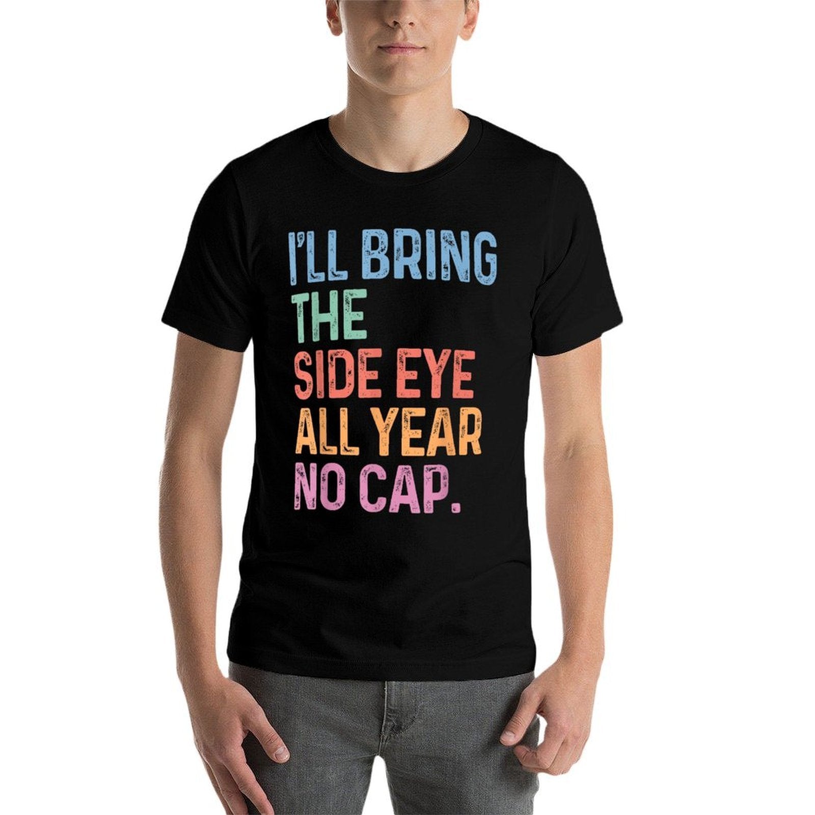Teacher Side Eye No Cap Funny Back To School Meme  Relaxed-fit T-Shirt