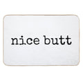Nice Butt  Rapid-Drying Bath Mat