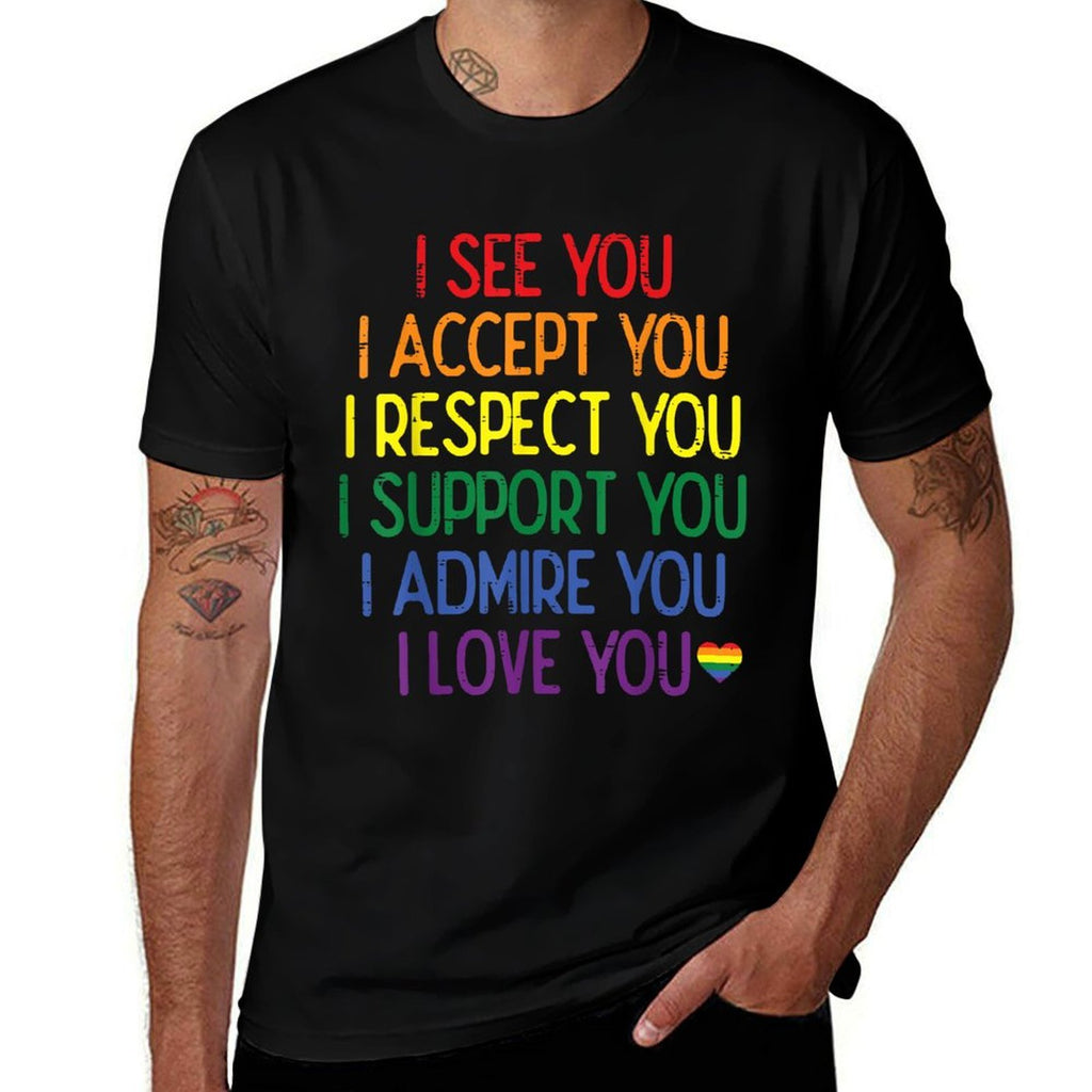 Gay I See Accept You Rainbow Pride Ally LGBTQ Women Men  Slim-fit Cut T-Shirt