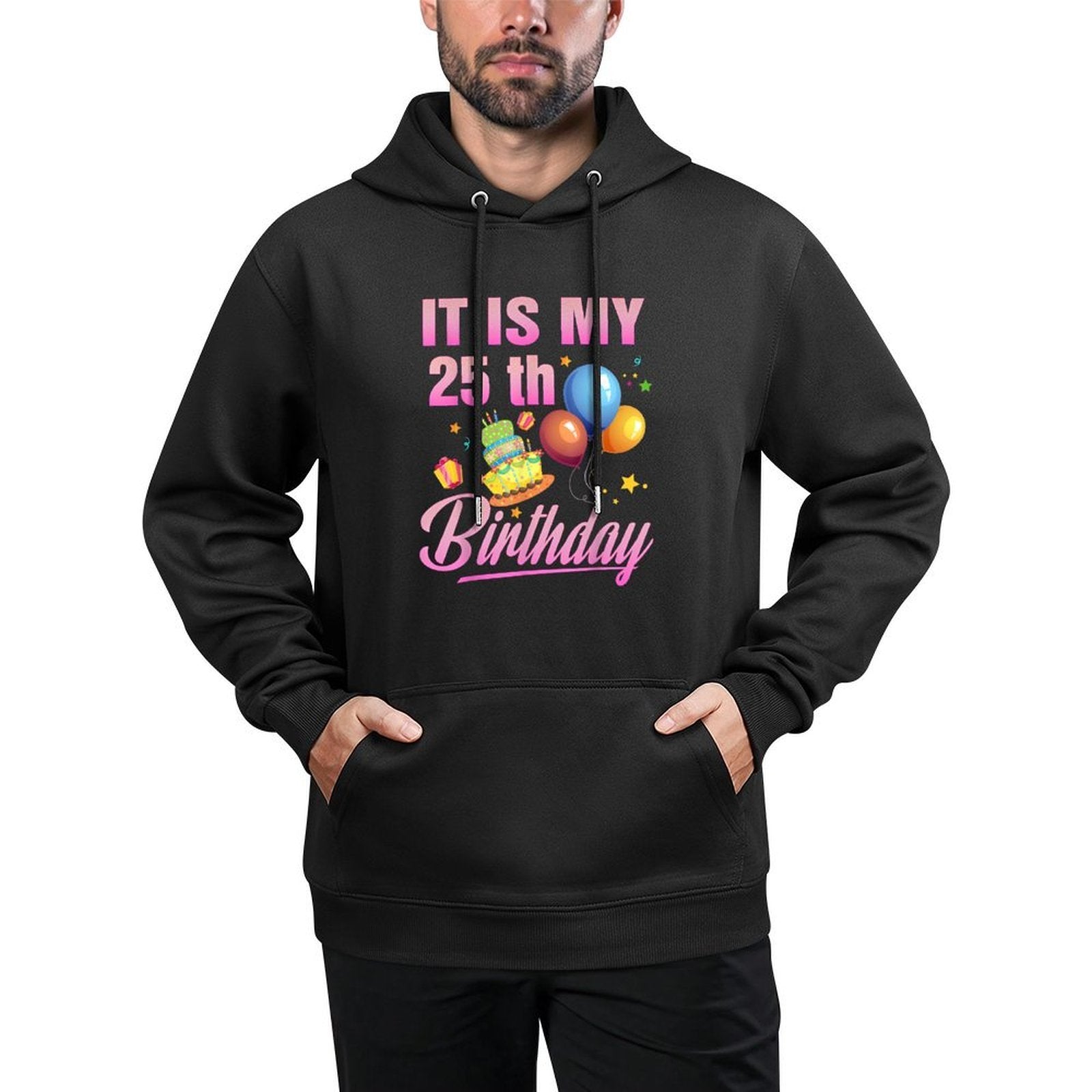 Its My 25th Birthday Shirt Colorfast Hoodie