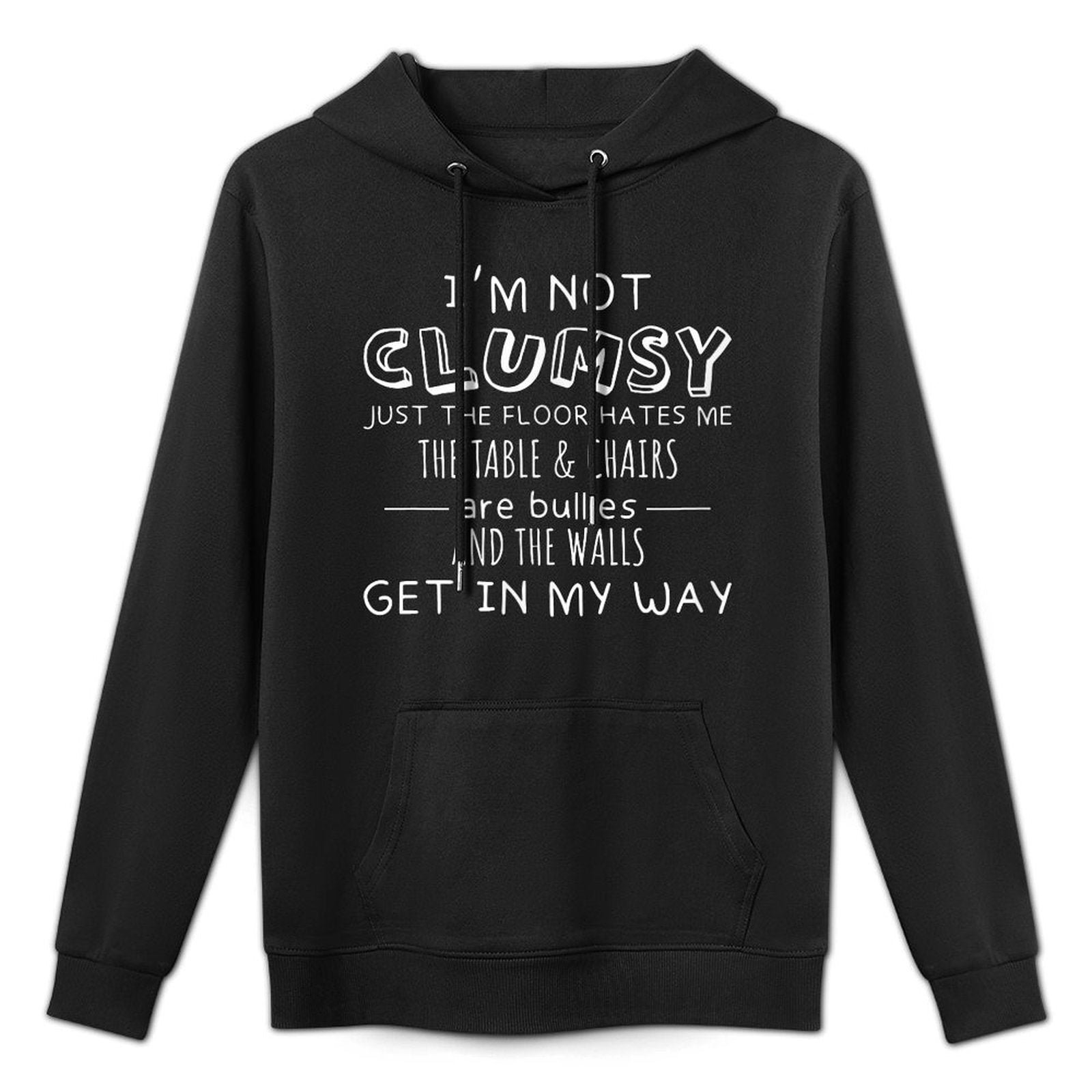 Im Not Clumsy The Floor Hates Me Funny Clumsy Person Moisture-Wicking Hoodie