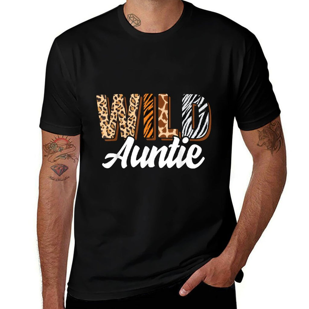 Wild Auntie Zoo Born Two Be Wild B-day Safari Jungle Animal Comfortable T-Shirt