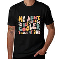 Girl My Aunt Is Cooler Than My Dad Niece  Ribbed Collar T-Shirt