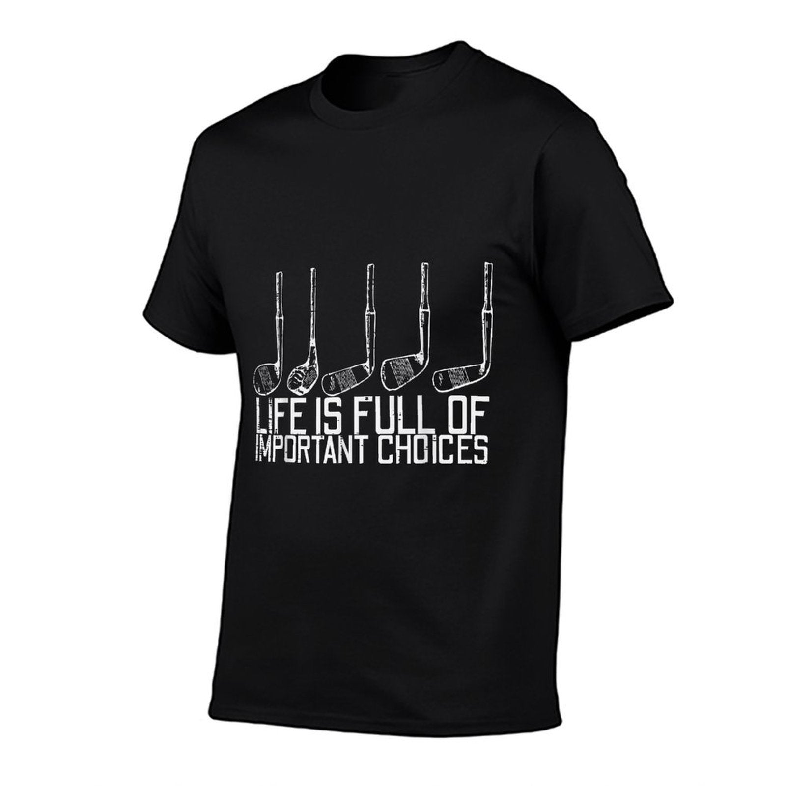 Golf Clubs Life Full Important Choices Funny Golfer Dad Men  Polyester Blend T-Shirt