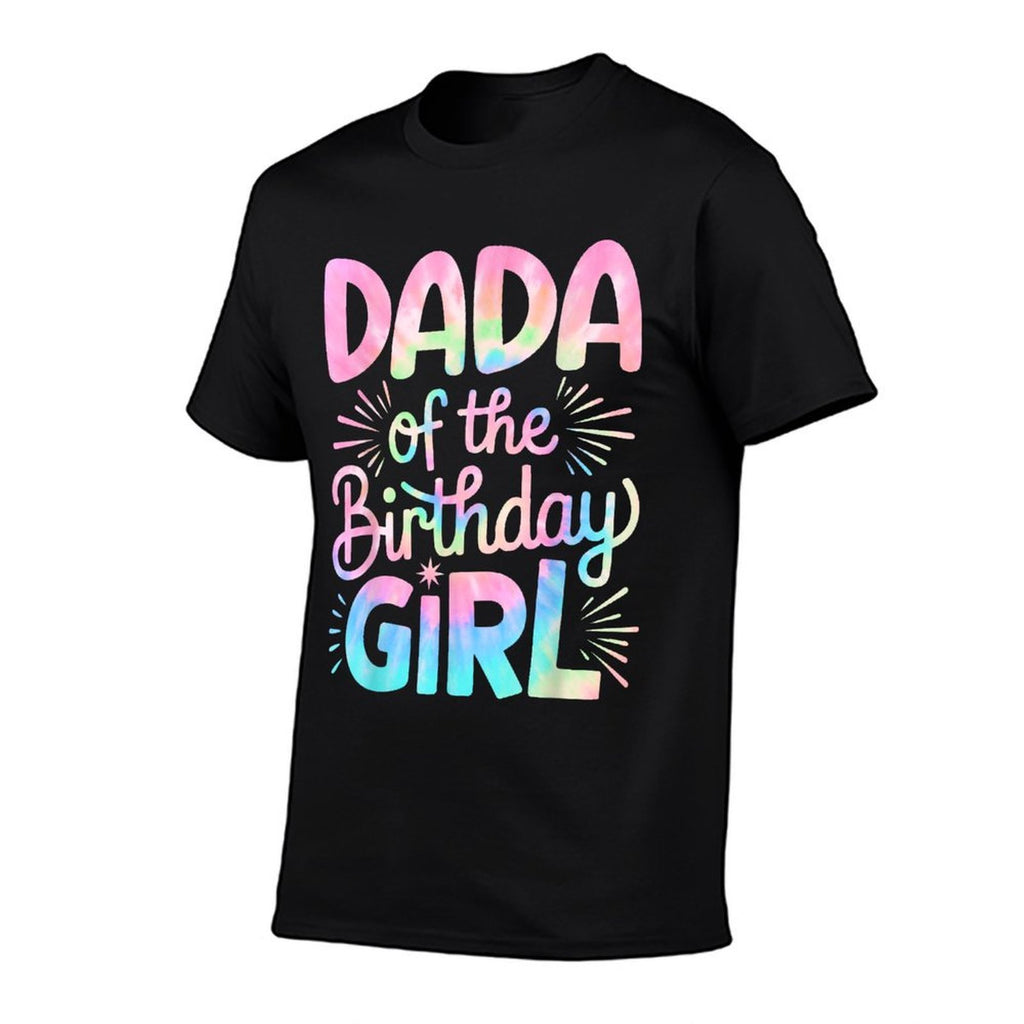 Dada of The Birthday Girl Tie Dye Colorful Dad Bday Girl  Oversized Silhouette T-Shirt