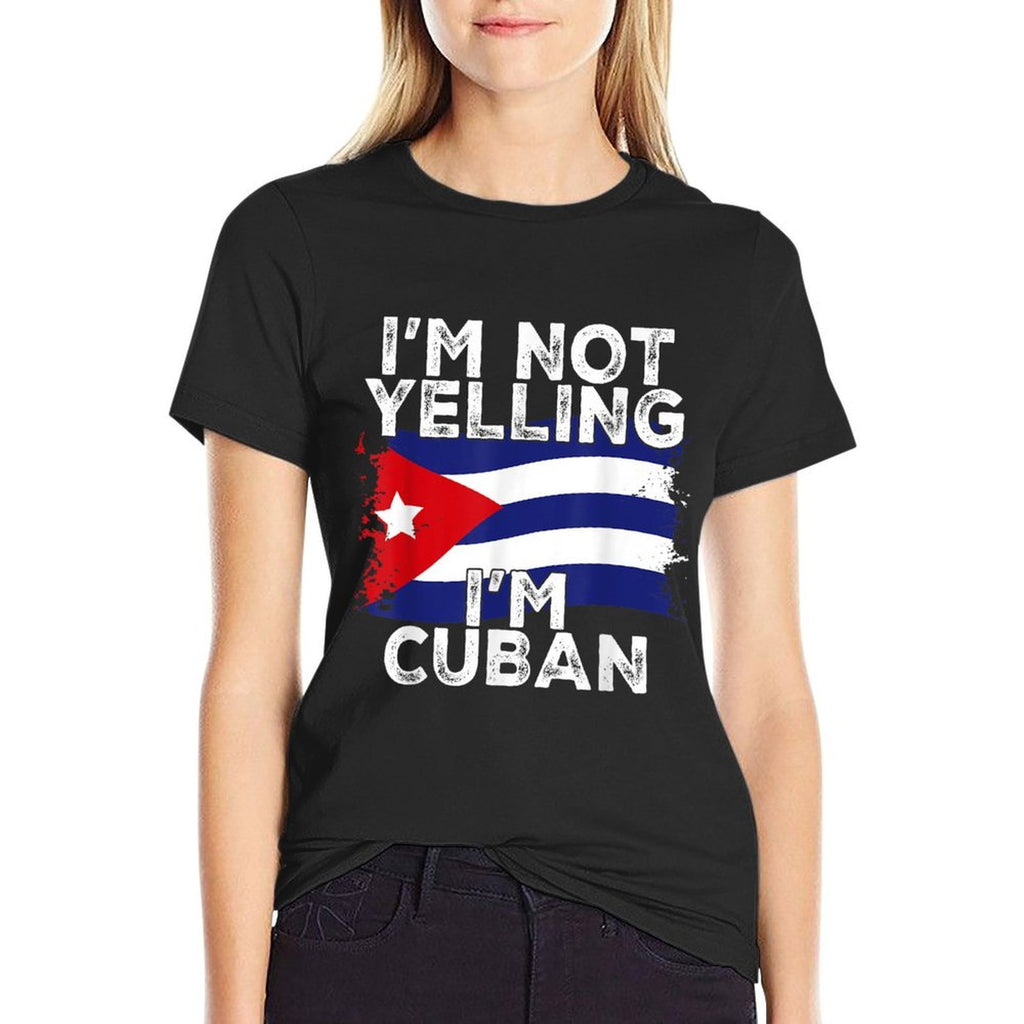 I'm Not Yelling I'm Cuban, Funny Cuba  Breathable T-Shirt