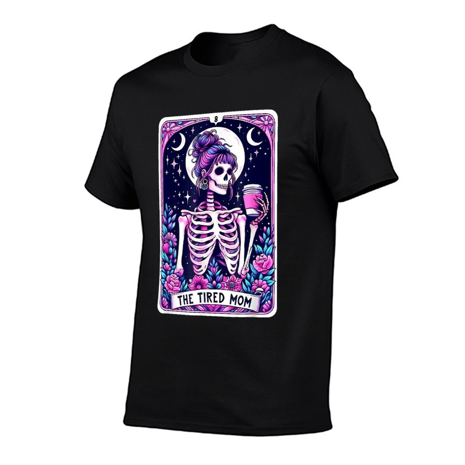 The Tired Mom Tarot Card Skeleton Mothers Day Skull Coffee  Oversized Silhouette T-Shirt