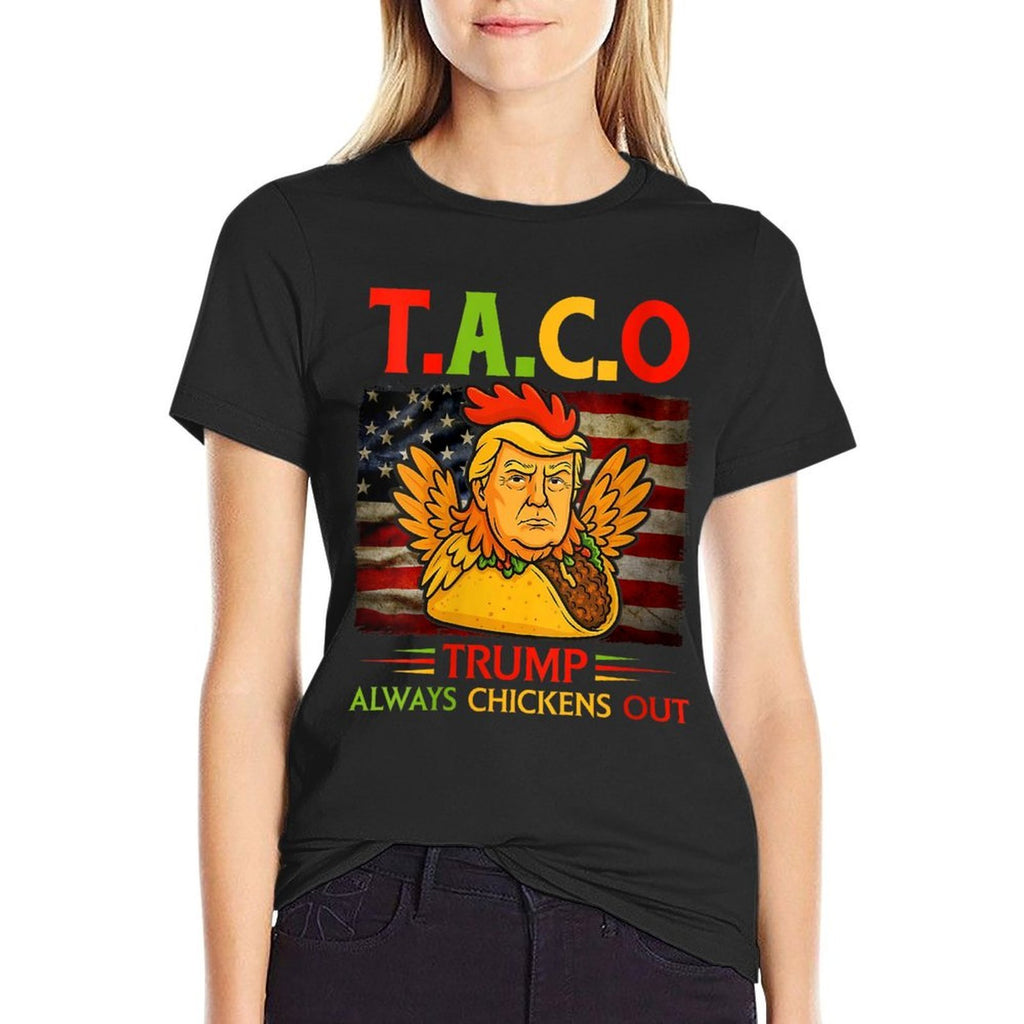 Womens Funny Trump Taco Trump Always Chickens Out  Oversized Silhouette T-Shirt
