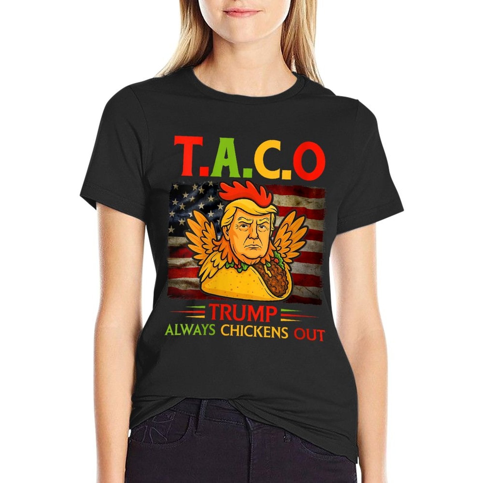 Womens Funny Trump Taco Trump Always Chickens Out  Oversized Silhouette T-Shirt
