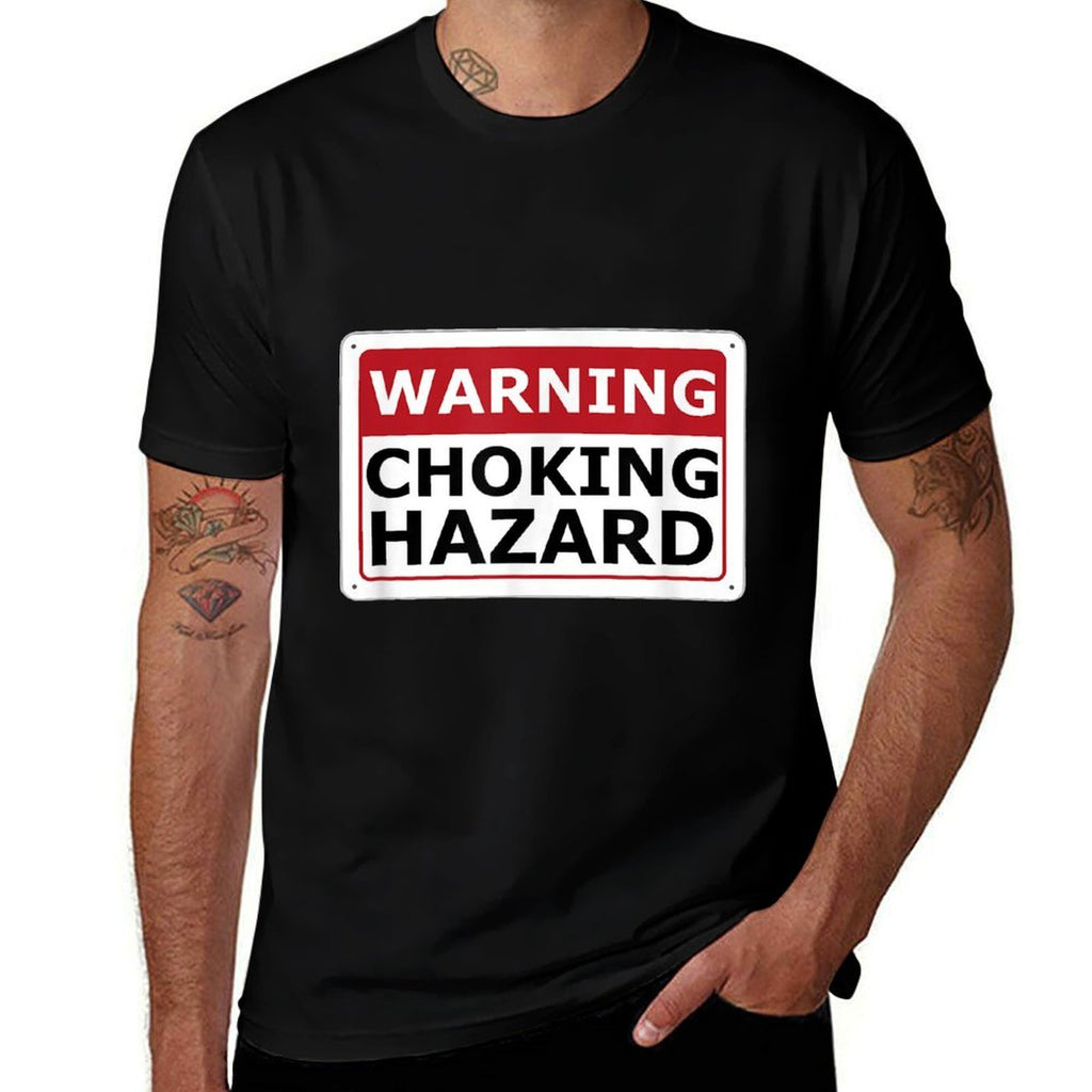 Warning Choking Hazard Funny Adult Meme  Relaxed-fit T-Shirt