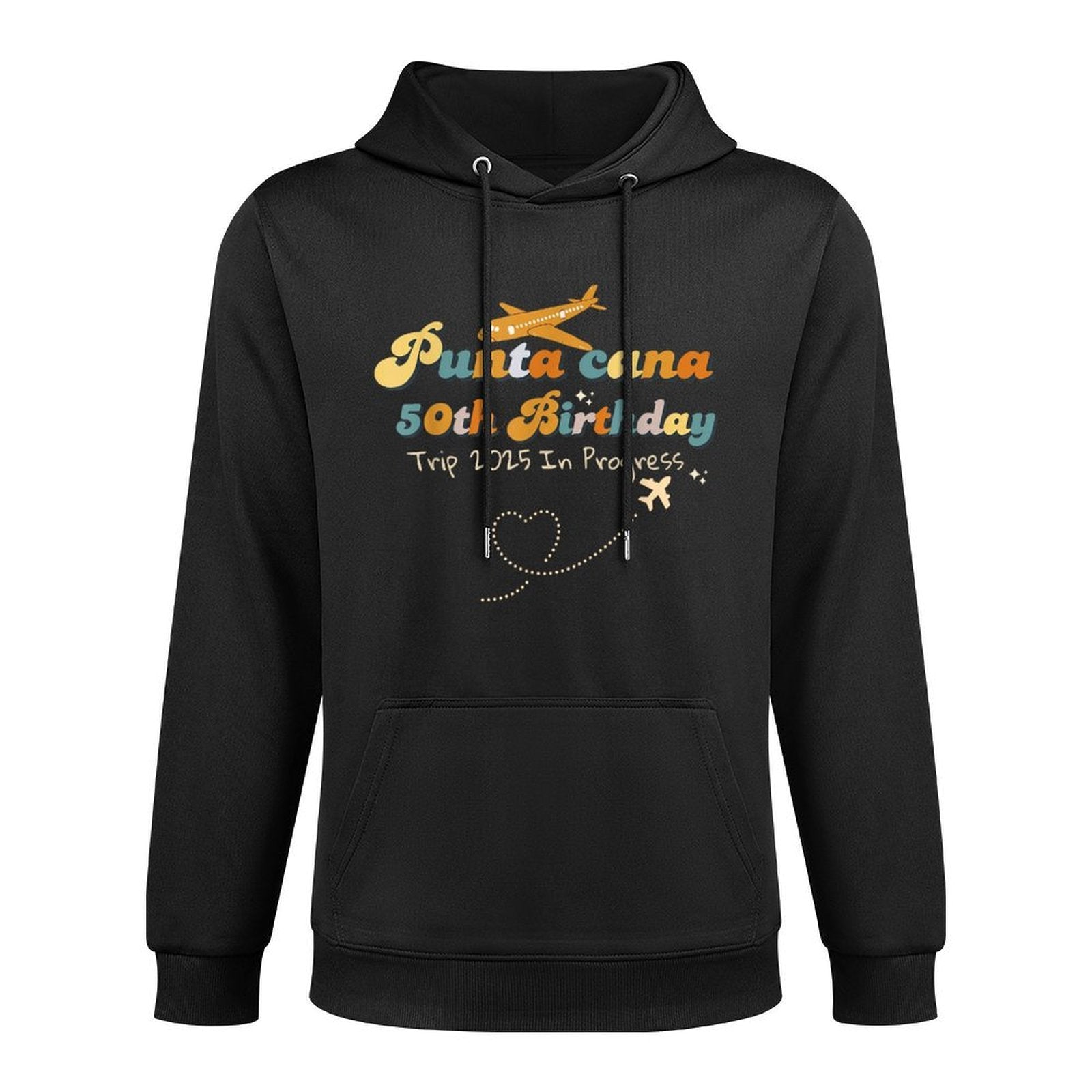Punta Cana 50th Birthday Trip 2025 In Progress,Retro Design Customizable Surface Hoodie
