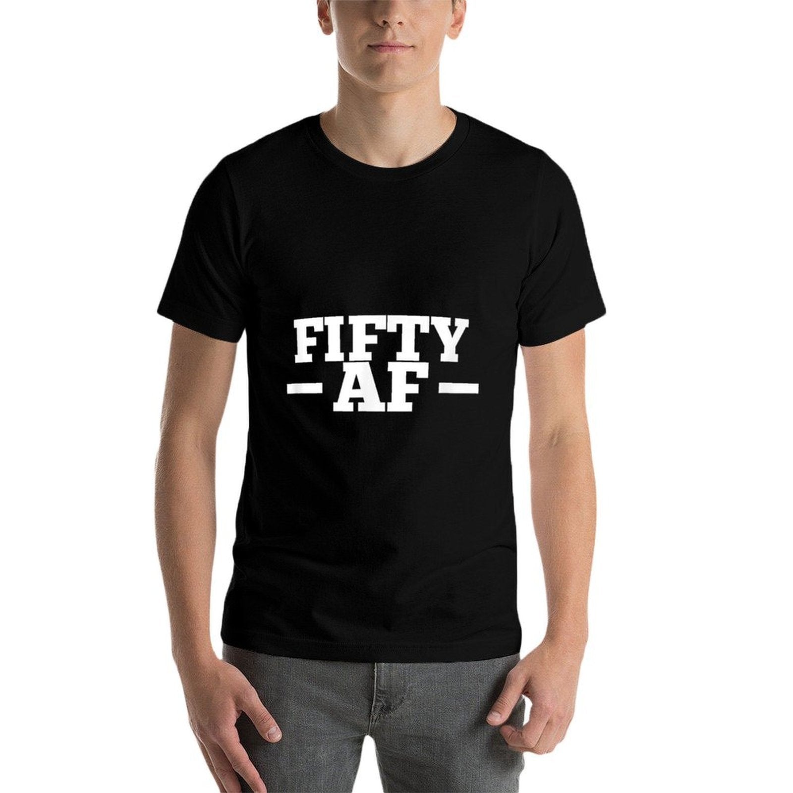 Funny Cheeky 50th Birthday Top 50 AF Rude Old Fifty AF Gym  Easy-care T-Shirt