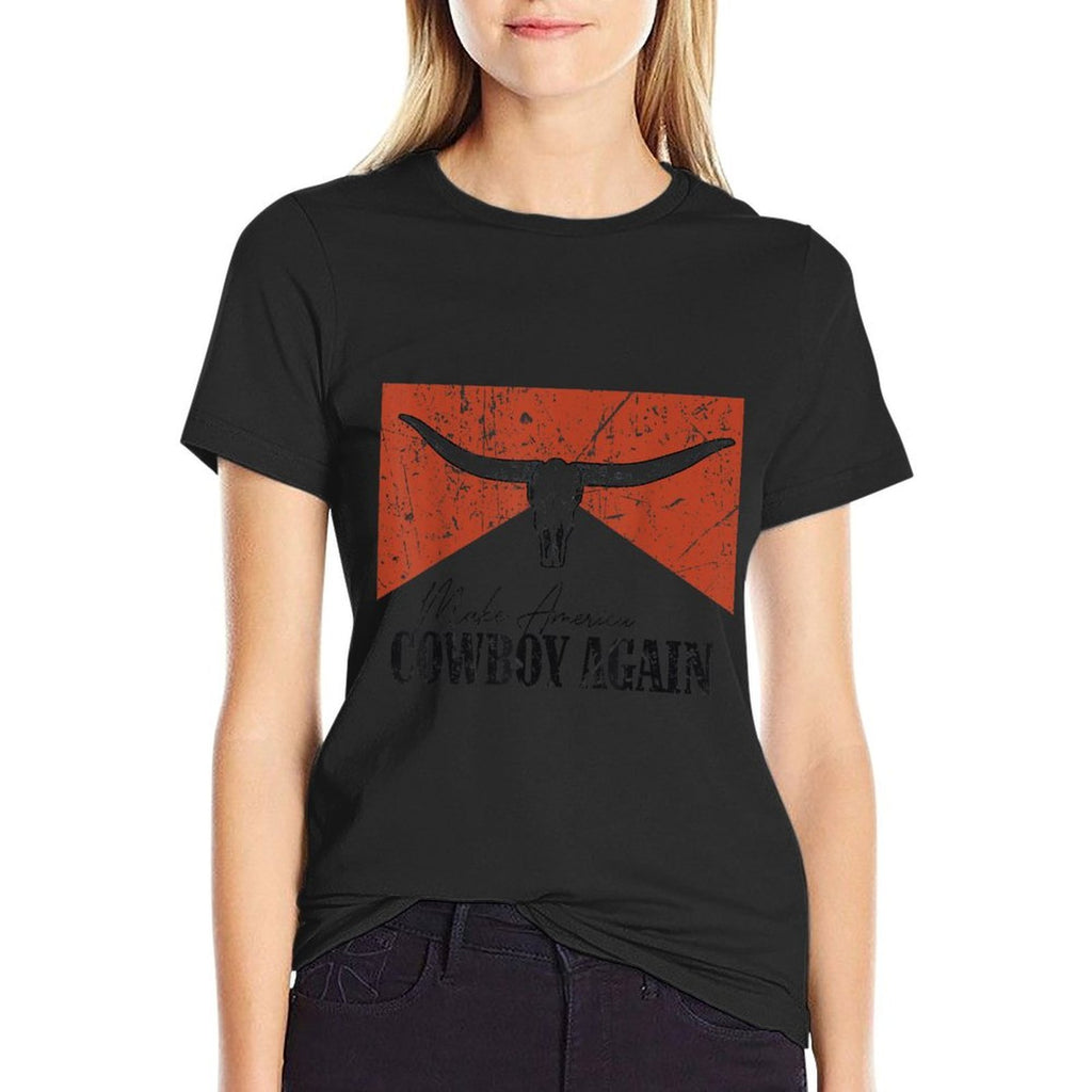 Vintage Bull Skull Makes America A Cowboy Again Country  Graphic-printed T-Shirt