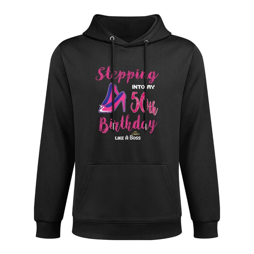 Womens Stepping Into My 50th Birthday Like A Boss Easy Care Hoodie