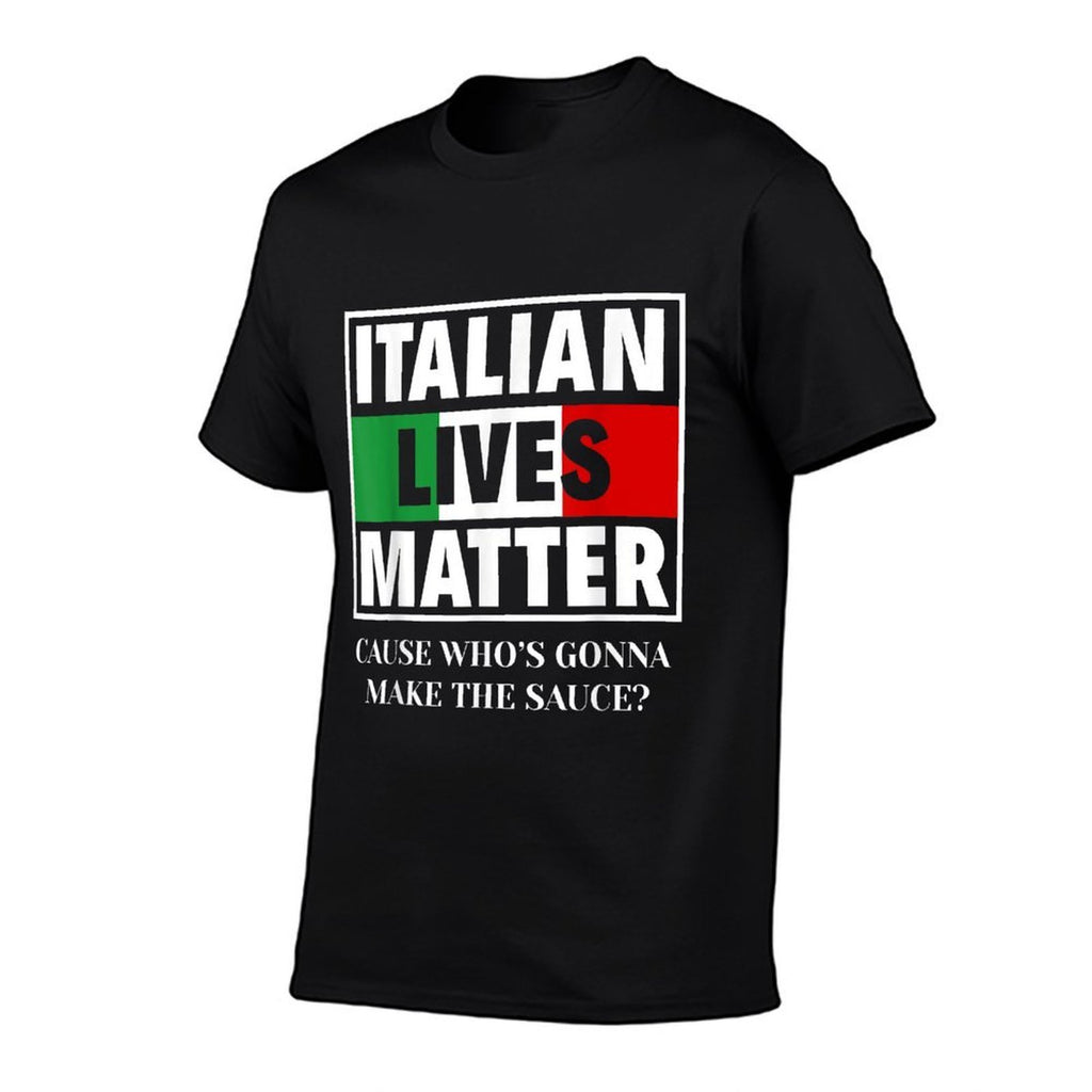 Italian Lives Matter Cook Funny Italy Italian  Moisture-wicking T-Shirt