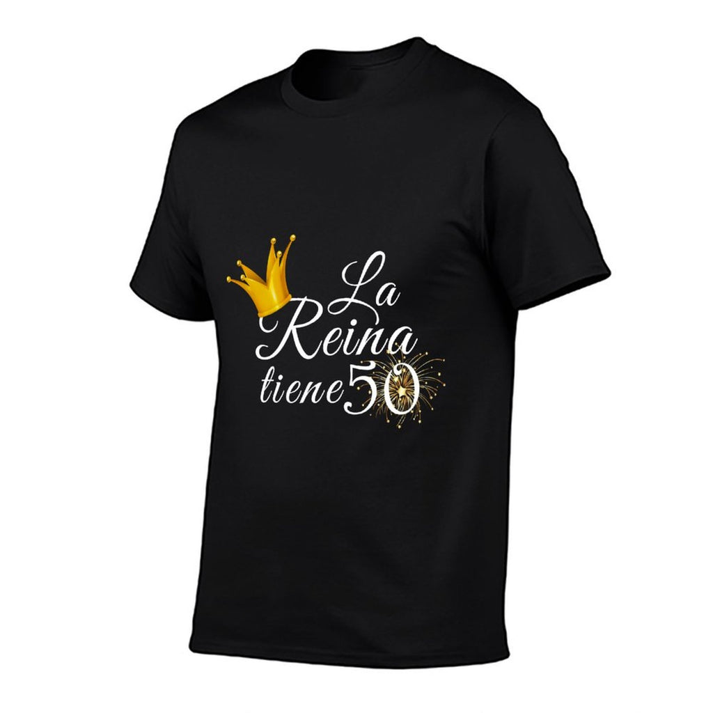 50th Birthday Gifts Ideas For Her La Reina Tiene 50 Fabulous  Classic T-Shirt
