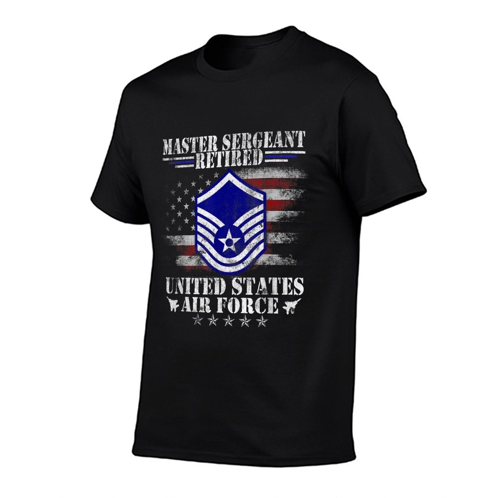 Master Sergeant Retired Air Force Military Retirement Gifts  Odor-resistant T-Shirt