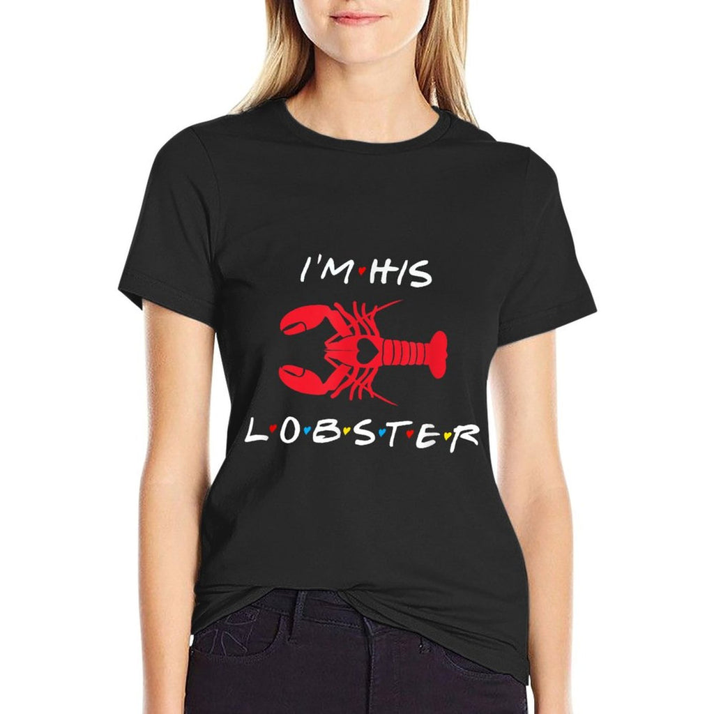 Im His Lobster Matching Couple Valentines Day  Soft T-Shirt