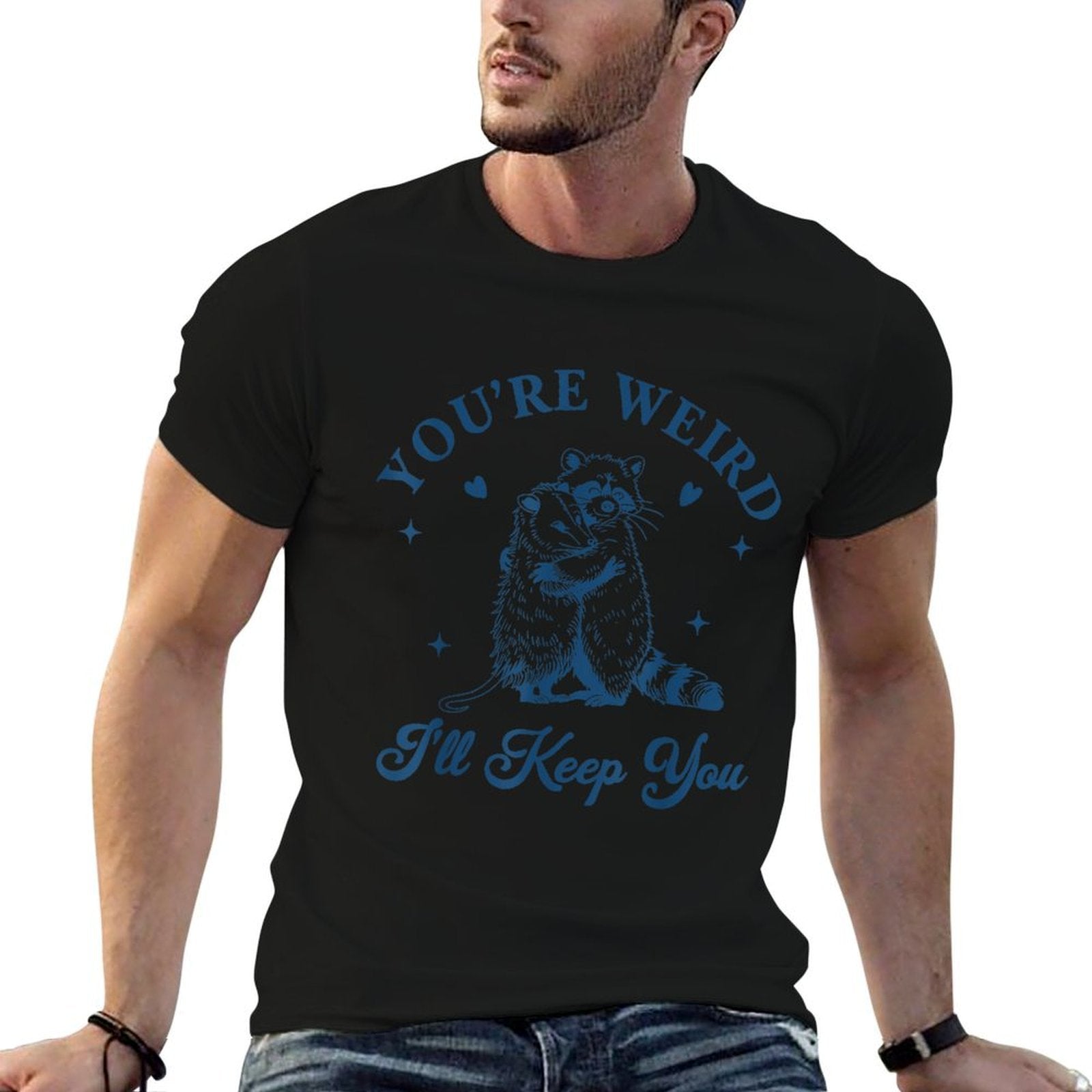 Youre Weird Ill Keep You Team Trash Raccoon Opossum Meme  Wrinkle-resistant T-Shirt