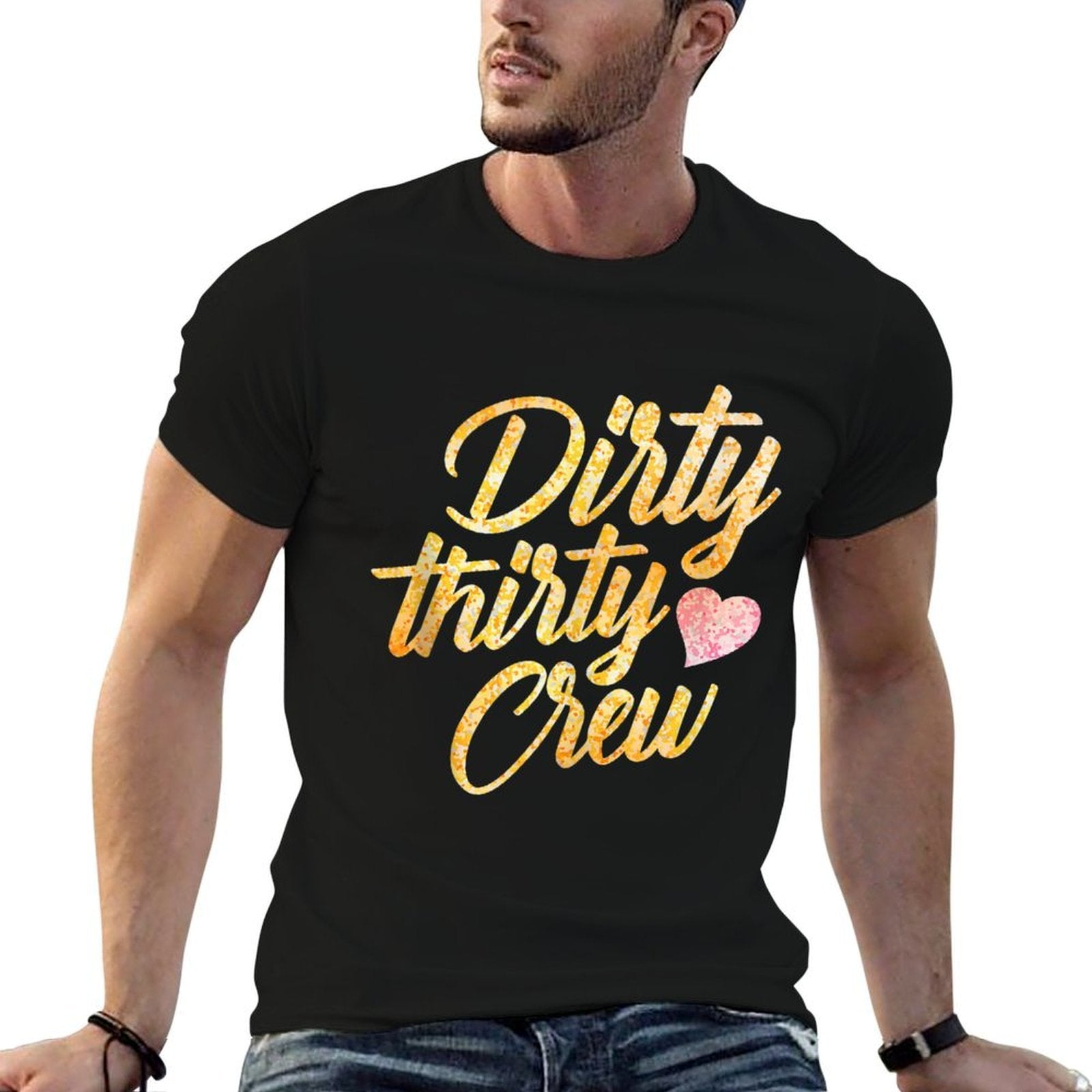 Best Dirty Thirty Crew Gift Cute Matching 30th Birthday Team  Rolled Sleeves T-Shirt