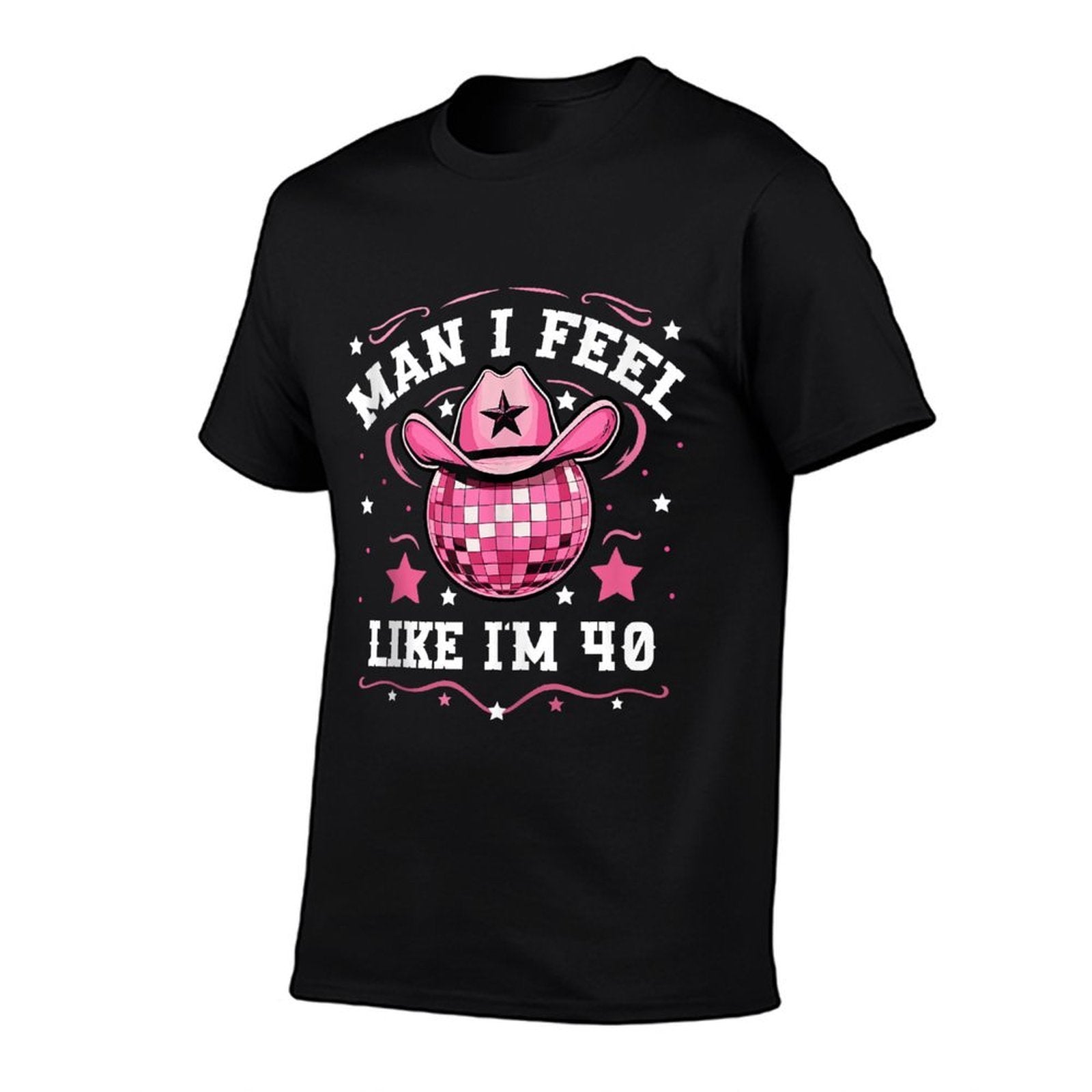 Man I Feel Like I'm 40 Western Disco 40th Birthday Cowgirl  Lightweight T-Shirt