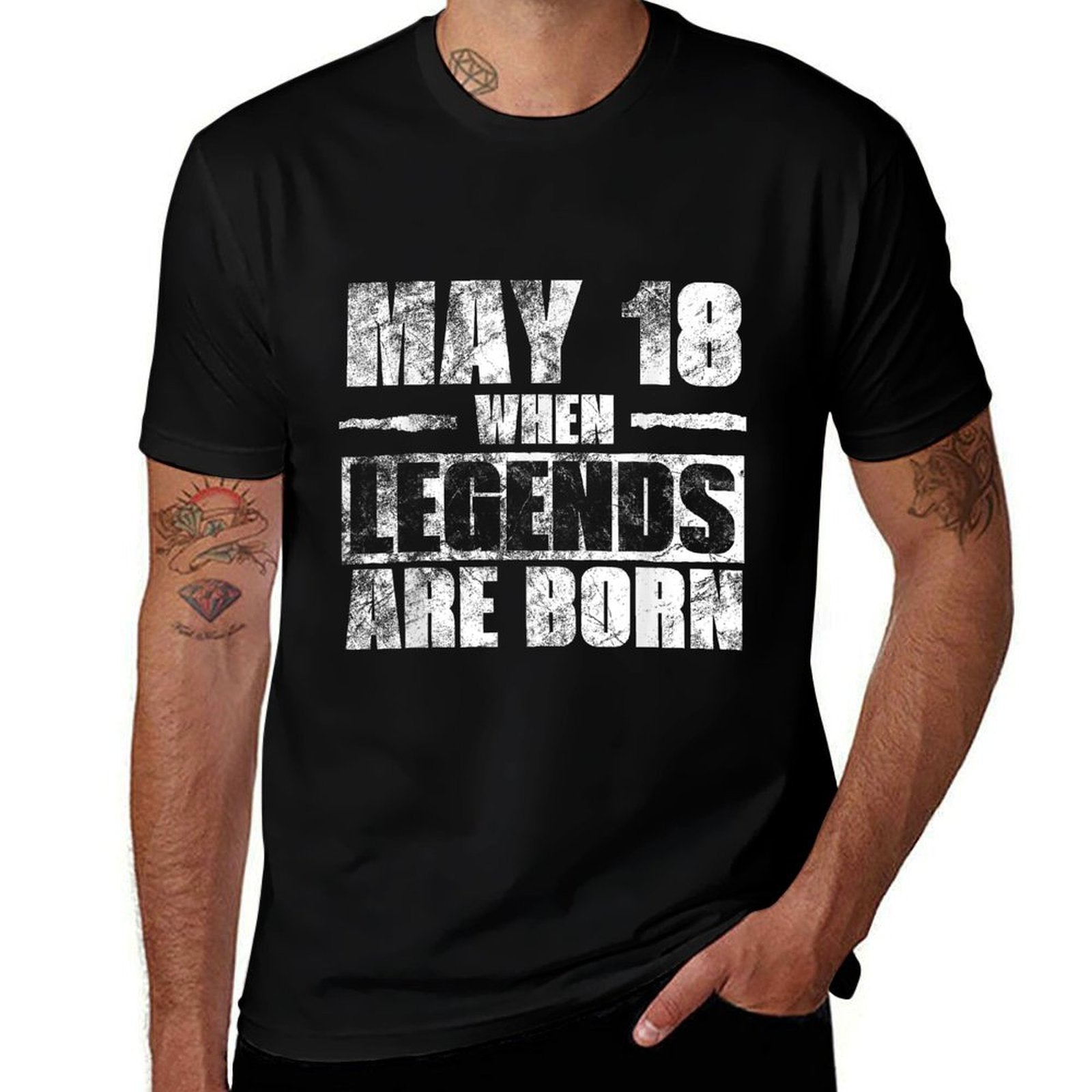 May 18th When Legends Are Born May Birthday Comfortable T-Shirt