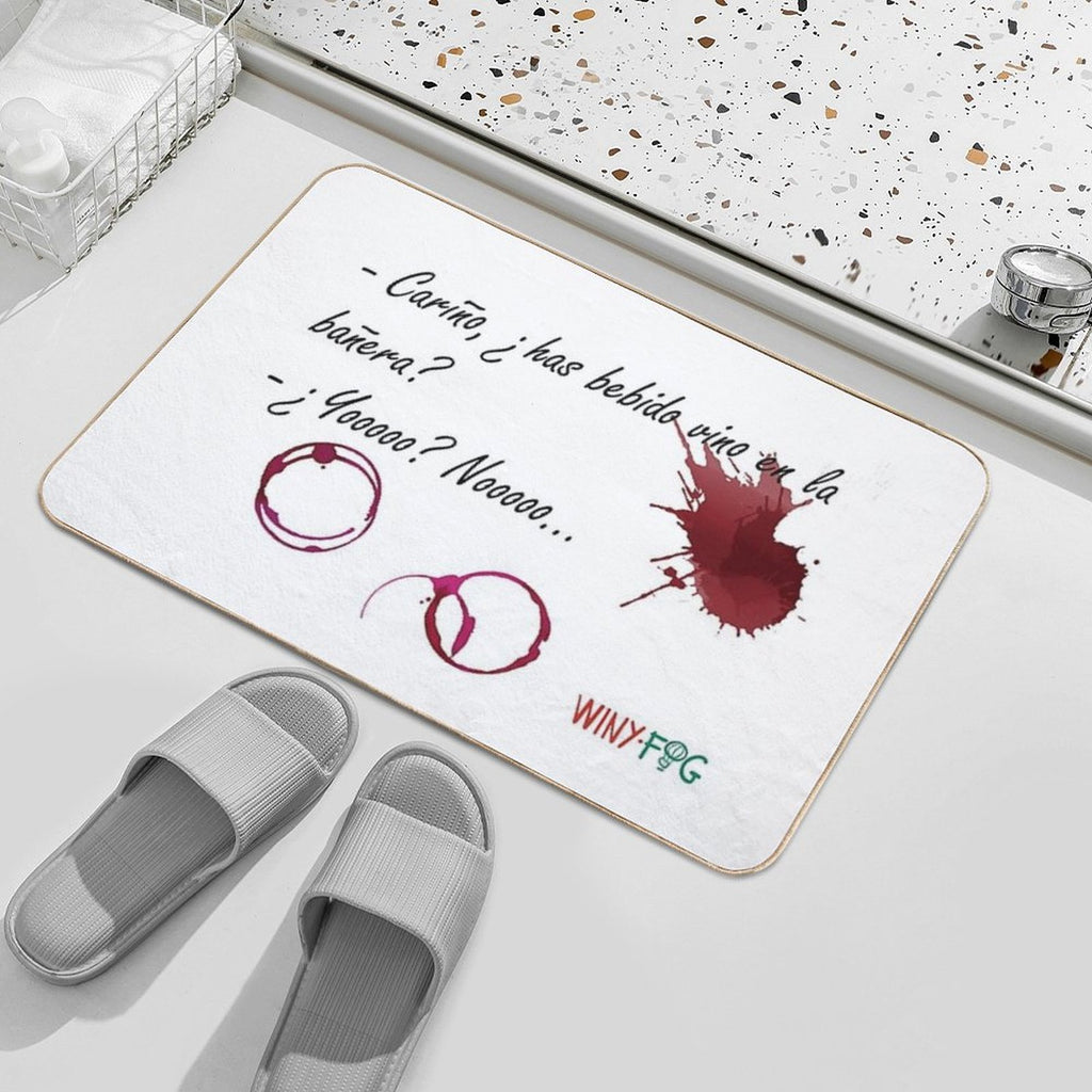 Have You Had Wine in The Bathtub  Repositionable Bath Mat