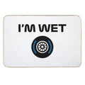 Funny Design I'm Wet (Wet Tyre Design - Black)  Eco-Friendly Bath Mat