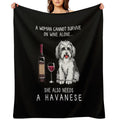 Havanese And Wine Funny Dog Gift-ready Throw Blanket