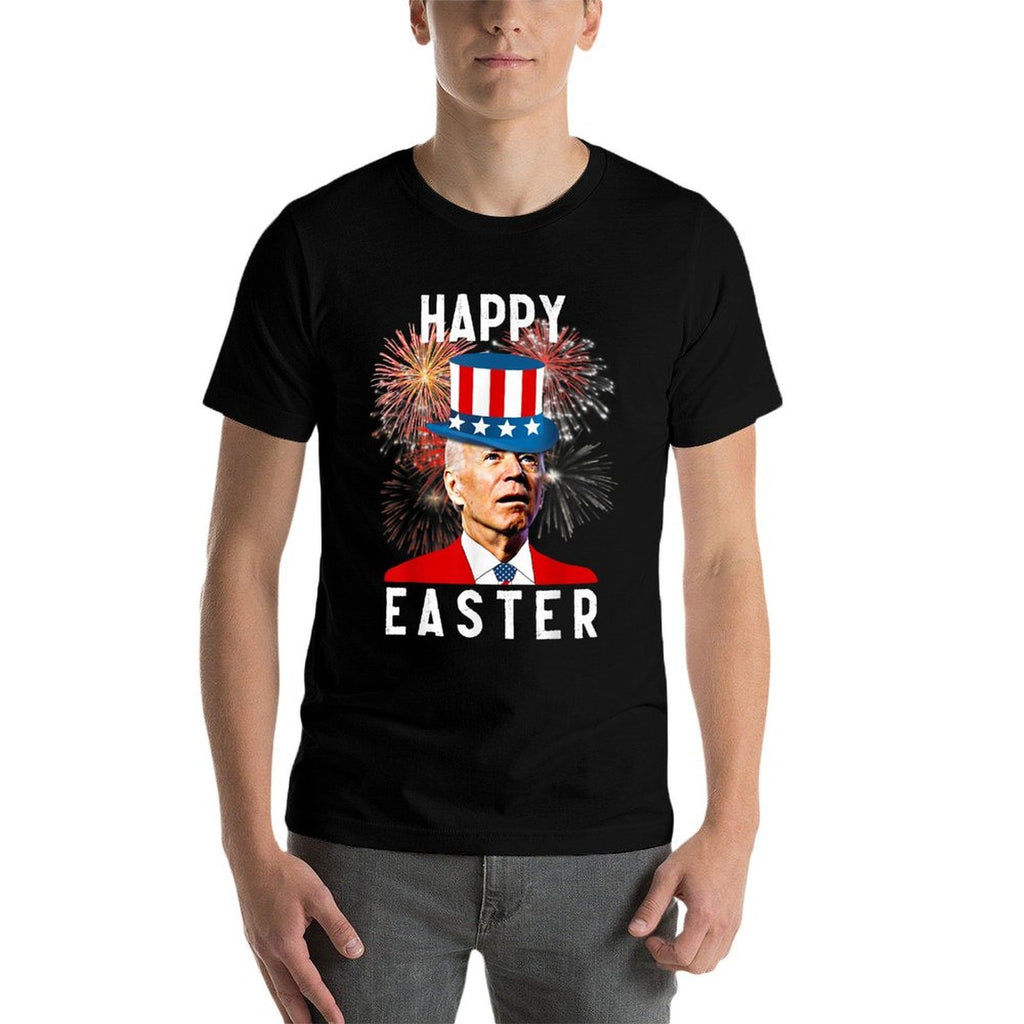 Joe Biden Happy Easter For Funny 4th Of July  Stretchy T-Shirt
