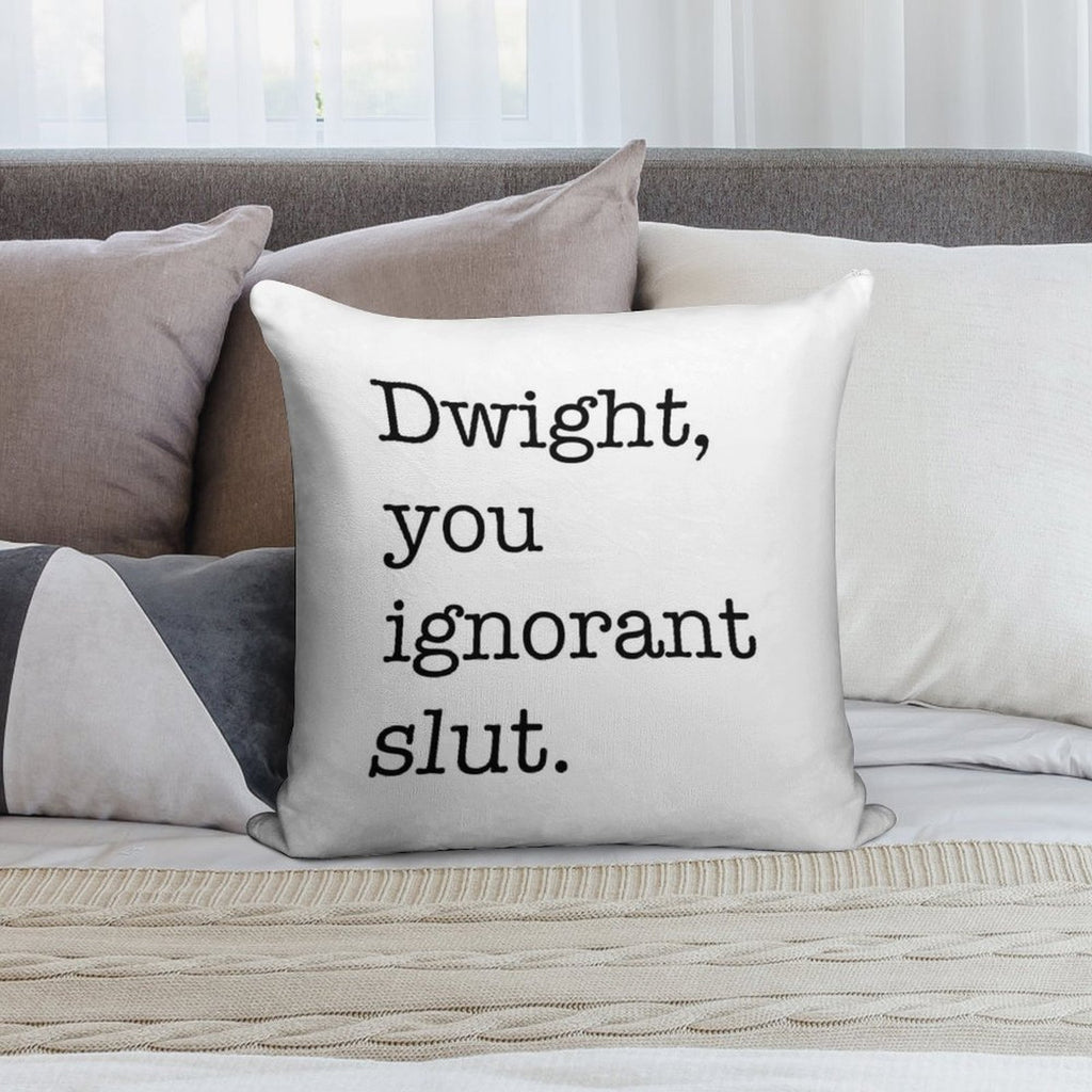 Dwight The Office Quote Soft Style Accent Throw Pillow