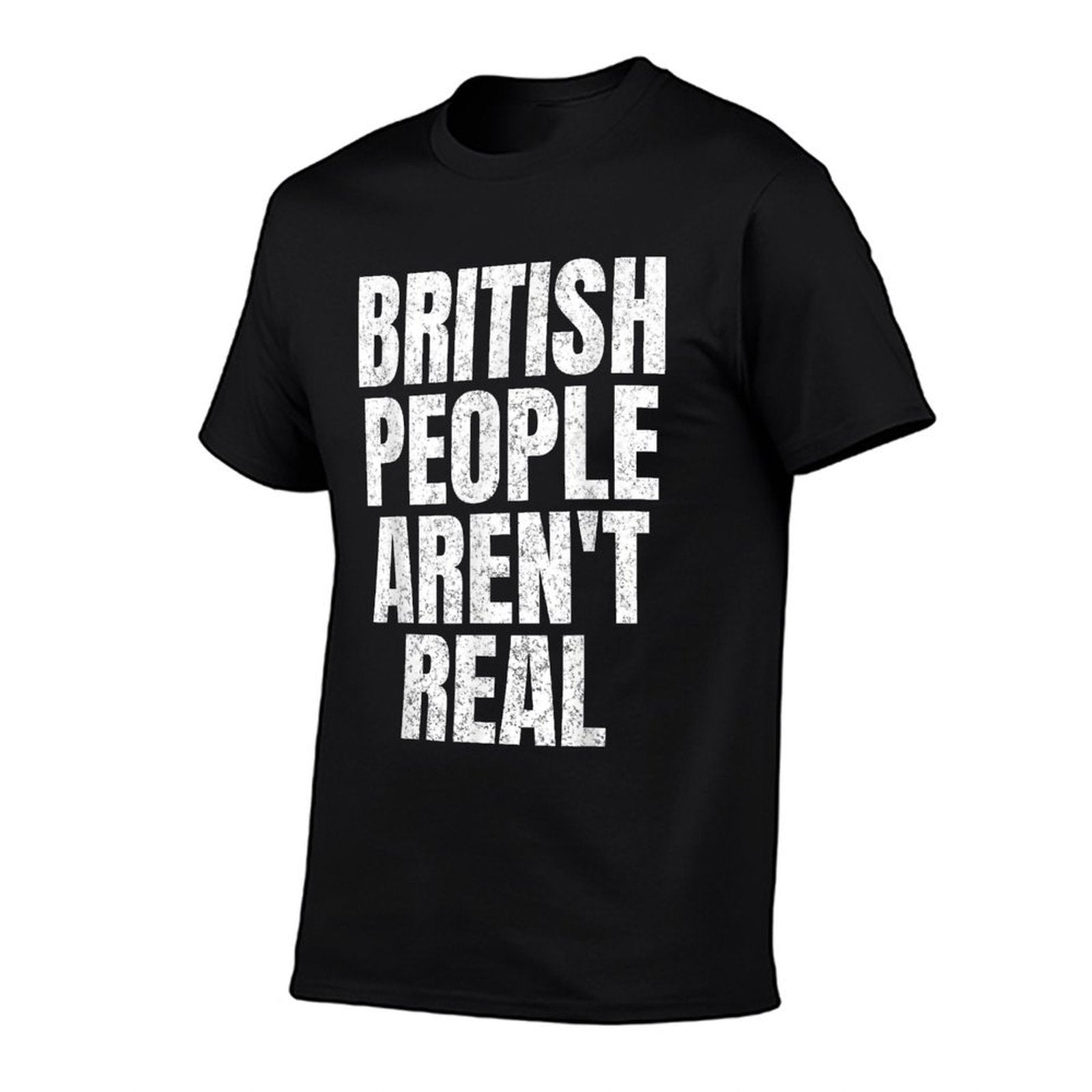 British People Arent Real Funny Meme Saying 2024 Gag  Breathable T-Shirt