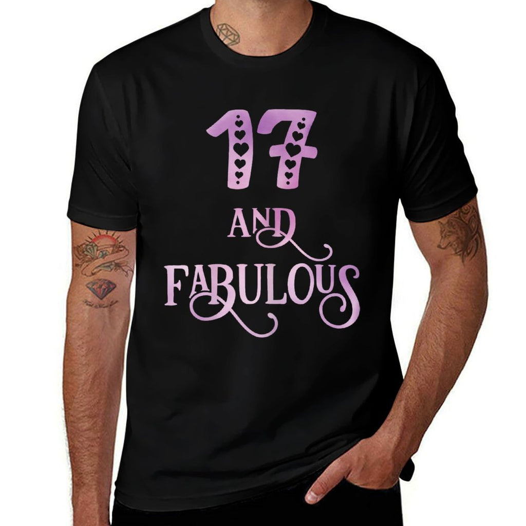 Girl 17 Years Old And Fabulous Girl 17th Birthday  Tagless Design T-Shirt
