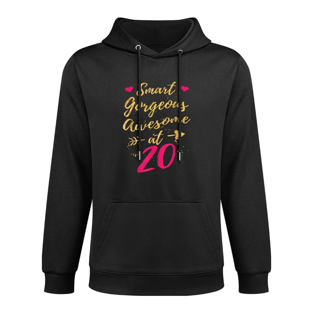 Smart Gorgeous Awesome at 20, 20th Birthdays for Women Adjustable Hood Hoodie
