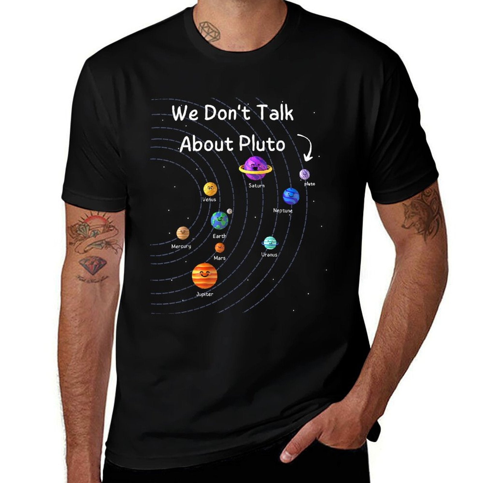 We Dont Talk About Pluto Funny Space Science Lover Gifts  Classic T-Shirt
