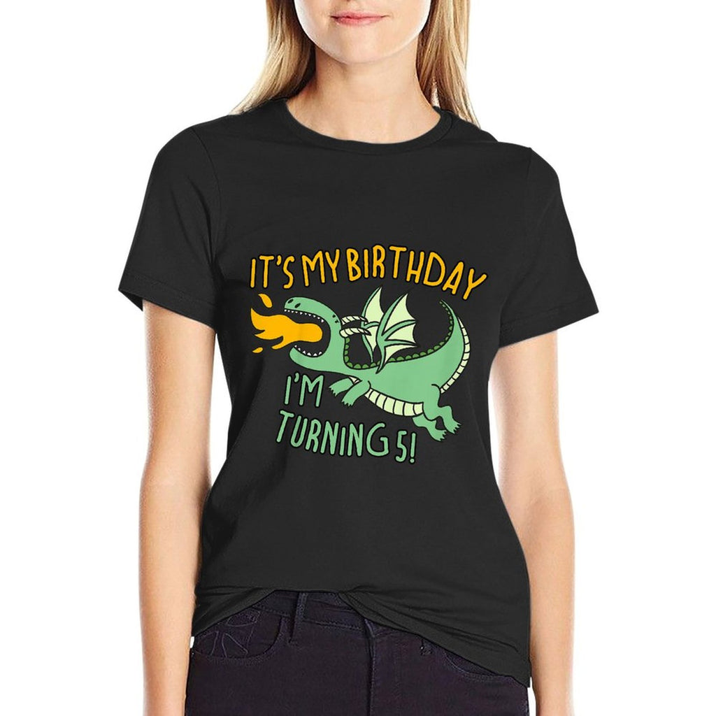Kids It's My Birthday Dragon For Kids Turning 5 Years Old  Quick-drying T-Shirt