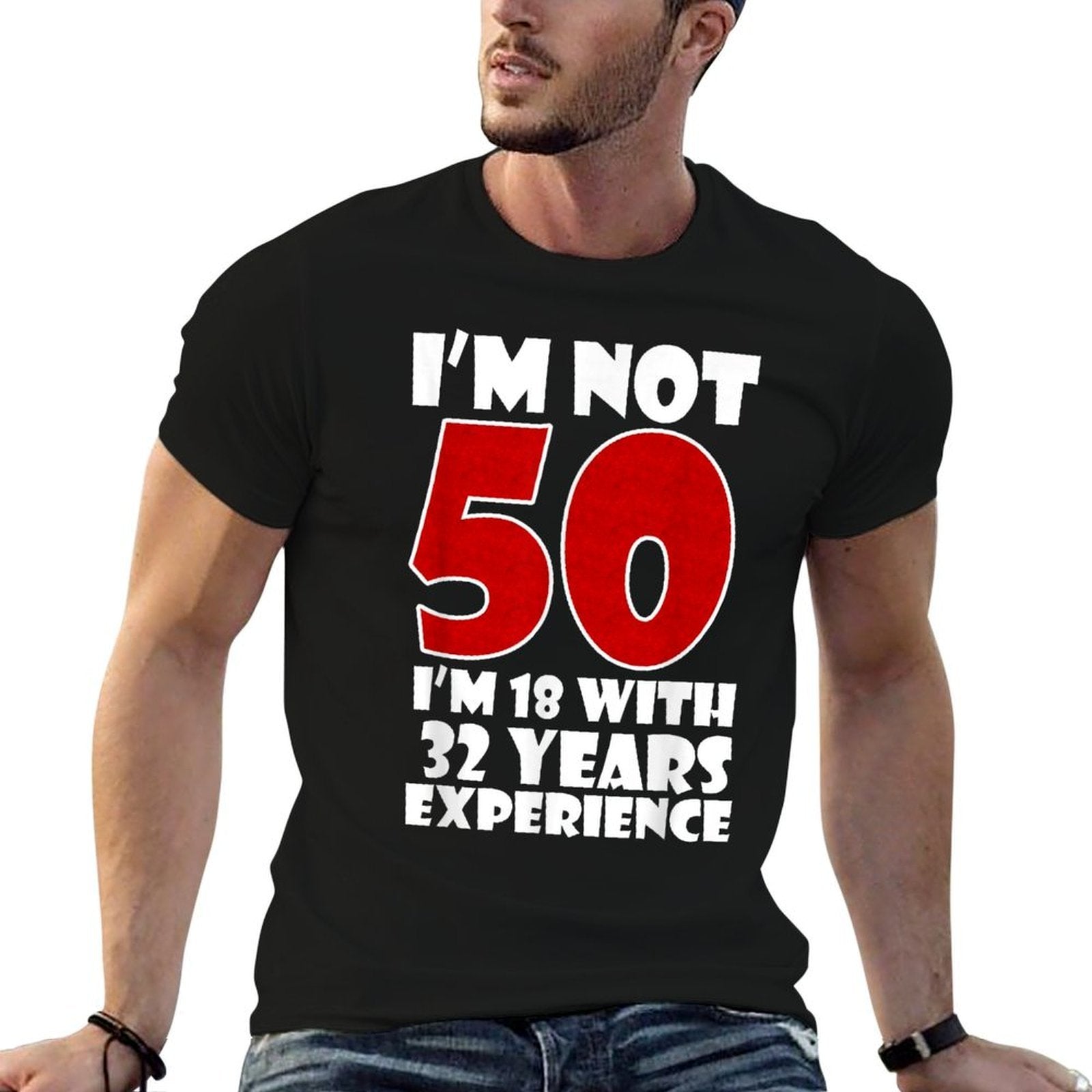 Funny 50th Birthday I'm Not 50  Moisture-wicking T-Shirt