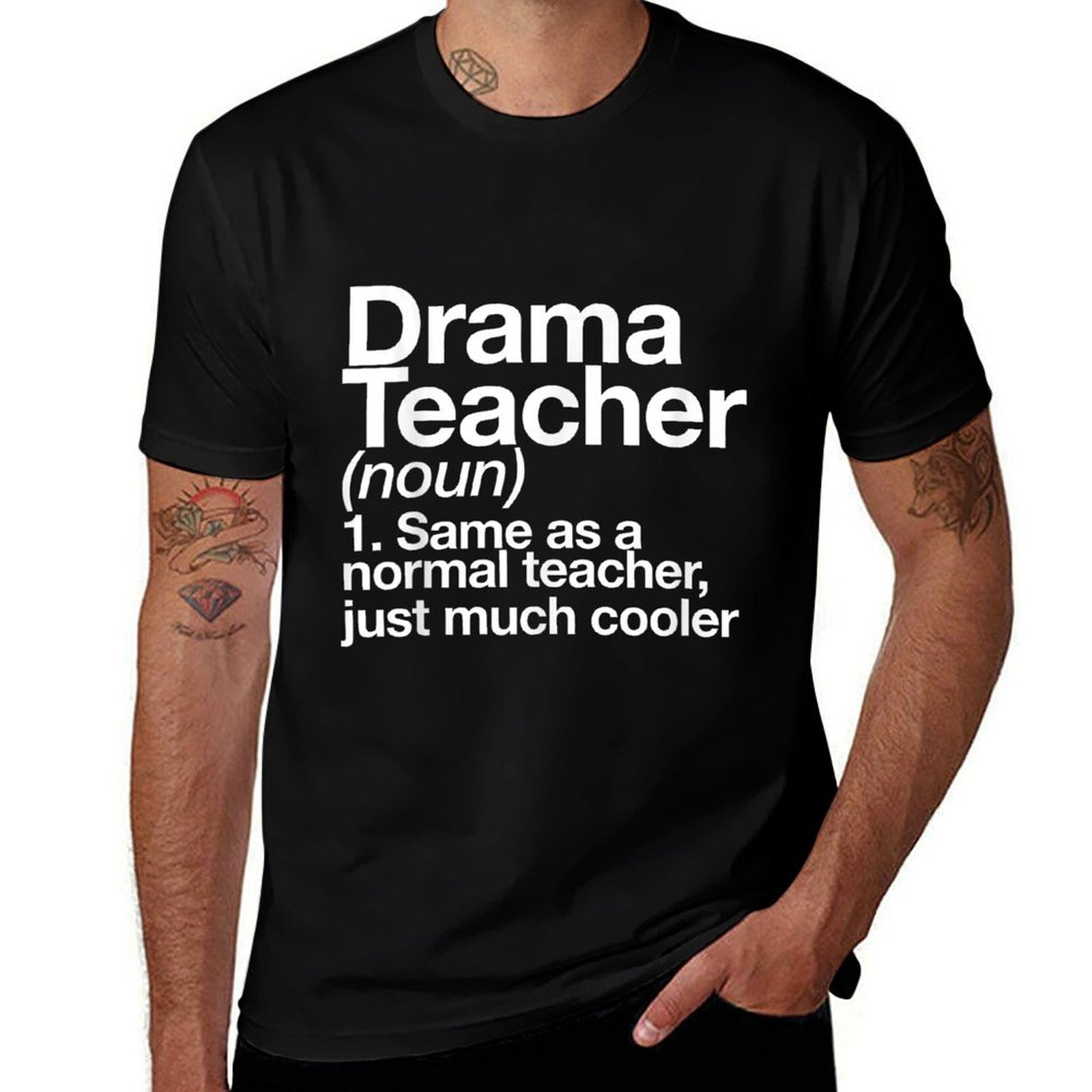 Drama Teacher Definition Funny Back To School Acting Theatre  Wrinkle-resistant T-Shirt