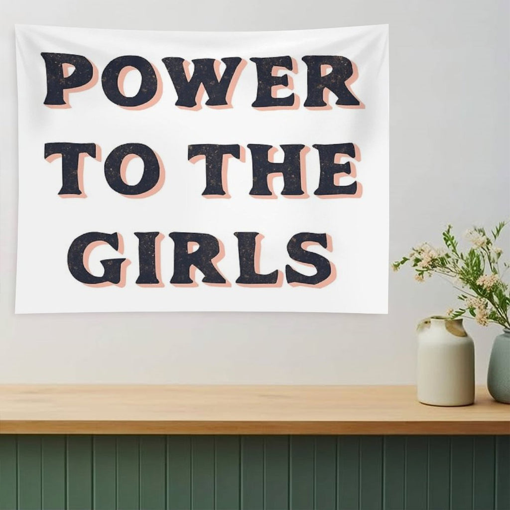 Power To The Girls Tapestry