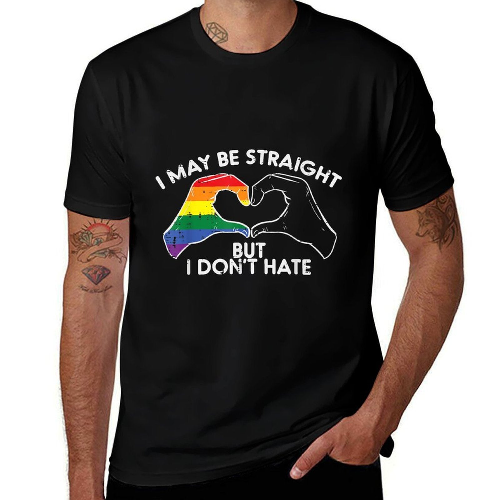 May Be Straight But I Dont Hate Gay Rainbow Pride LGBTQ  Easy-care T-Shirt