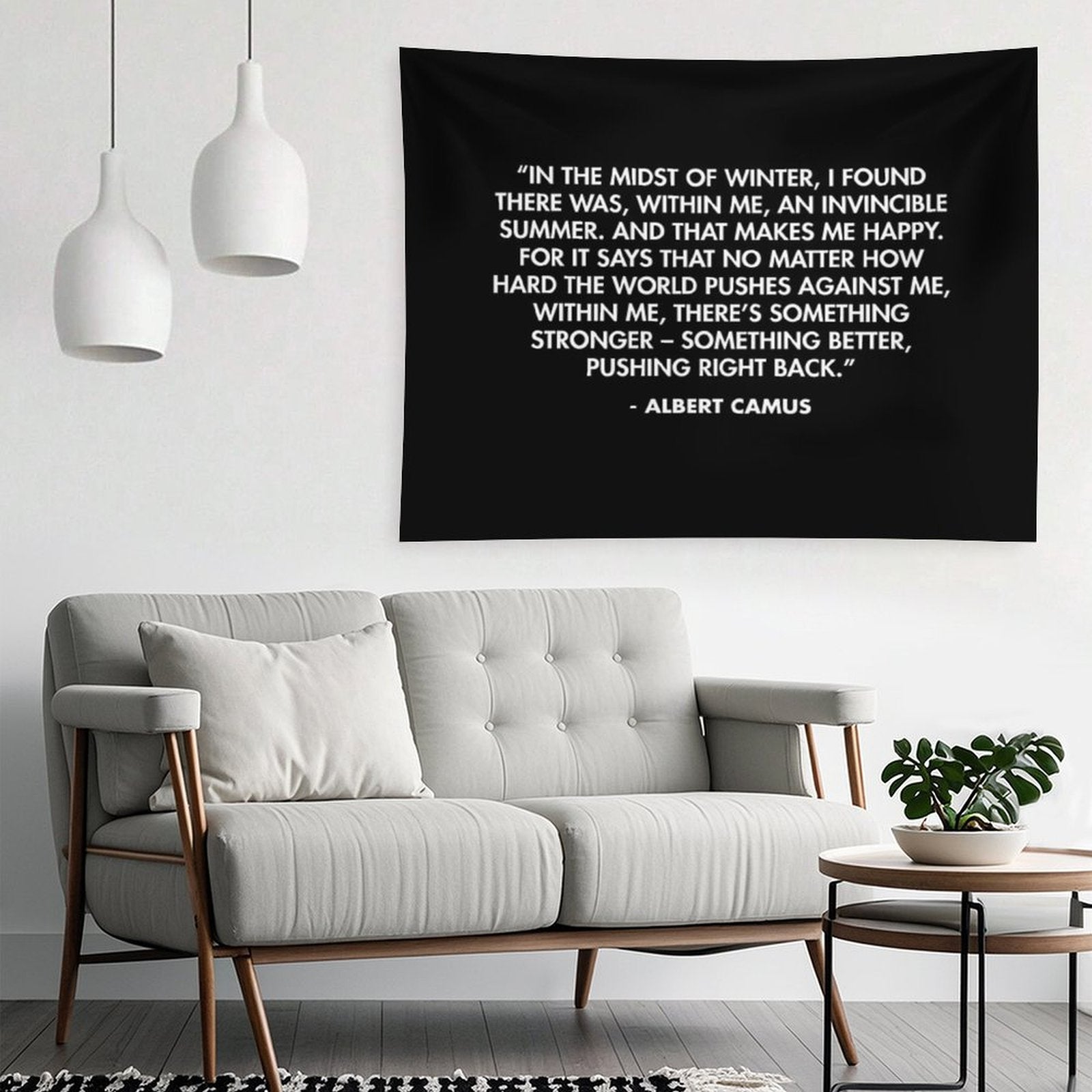 “In The Midst of Winter, I Found There Was, Within Me, An Invincible Summer” - Albert Camus Tapestry