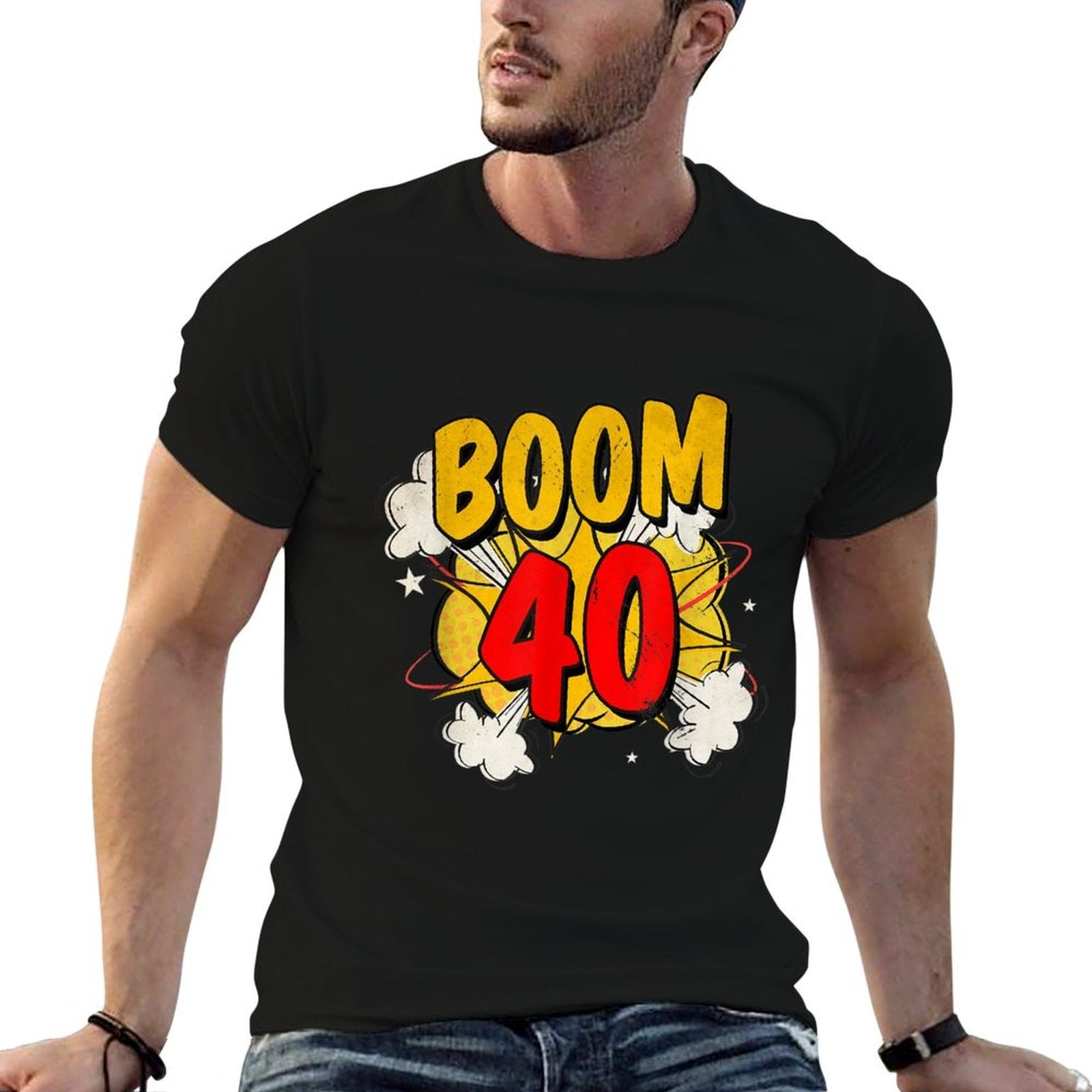 Boom 40!  40th Birthday Women And Men  High-quality Stitching T-Shirt