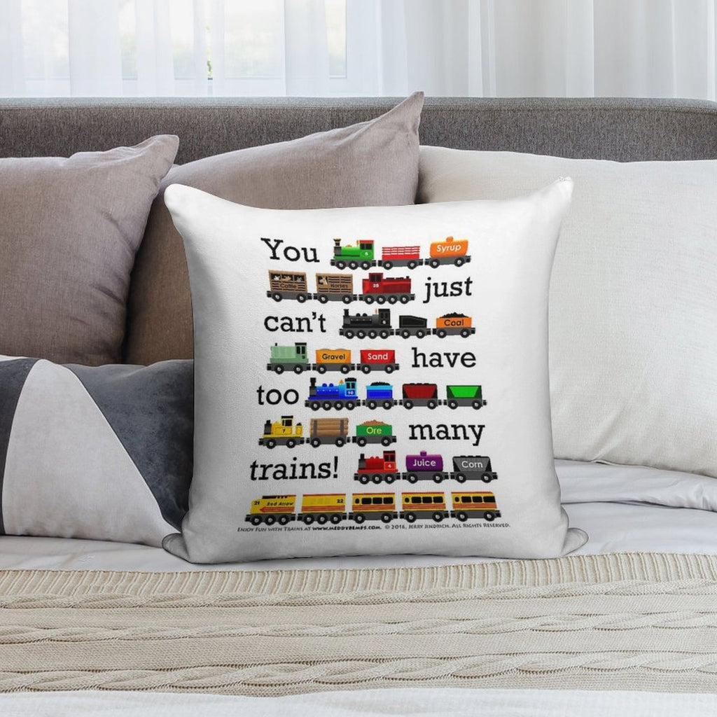 Too Many Trains - Black Lettering Soft Hidden Zipper Throw Pillow