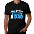 Adopt Gotcha Day Adoption Made Me A Dad Adoption Day  Soft T-Shirt