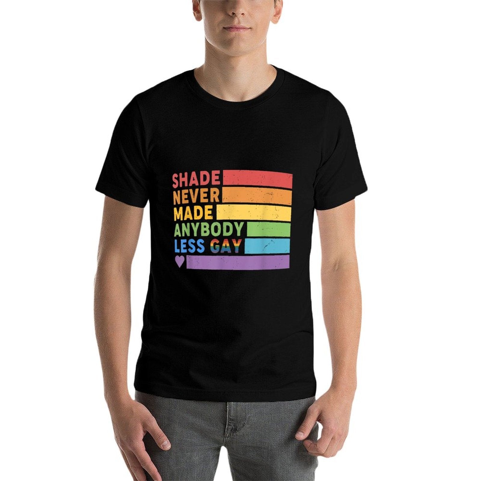 Shade Never Made Anybody Less Gay  Relaxed-fit T-Shirt