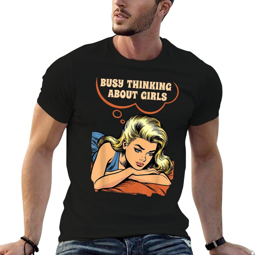 Lesbian LGBT Pride Month LGBTQ Busy Thinking About Girls  Durable T-Shirt