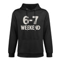 67 Weekend Six Seven 6 7 Meme Design Funny 6 7 Moisture-Wicking Hoodie