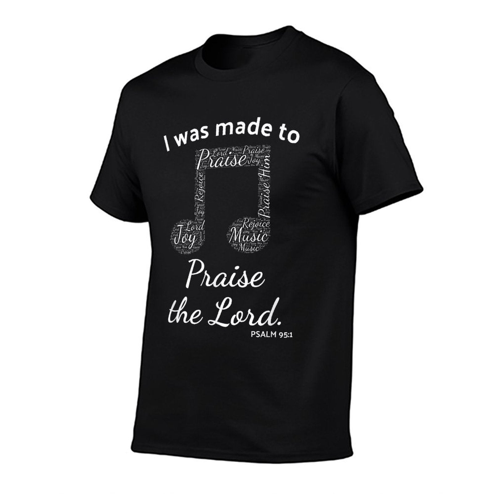 I Was Made to Praise The Lord Christian Music Word Cloud  Easy-care T-Shirt