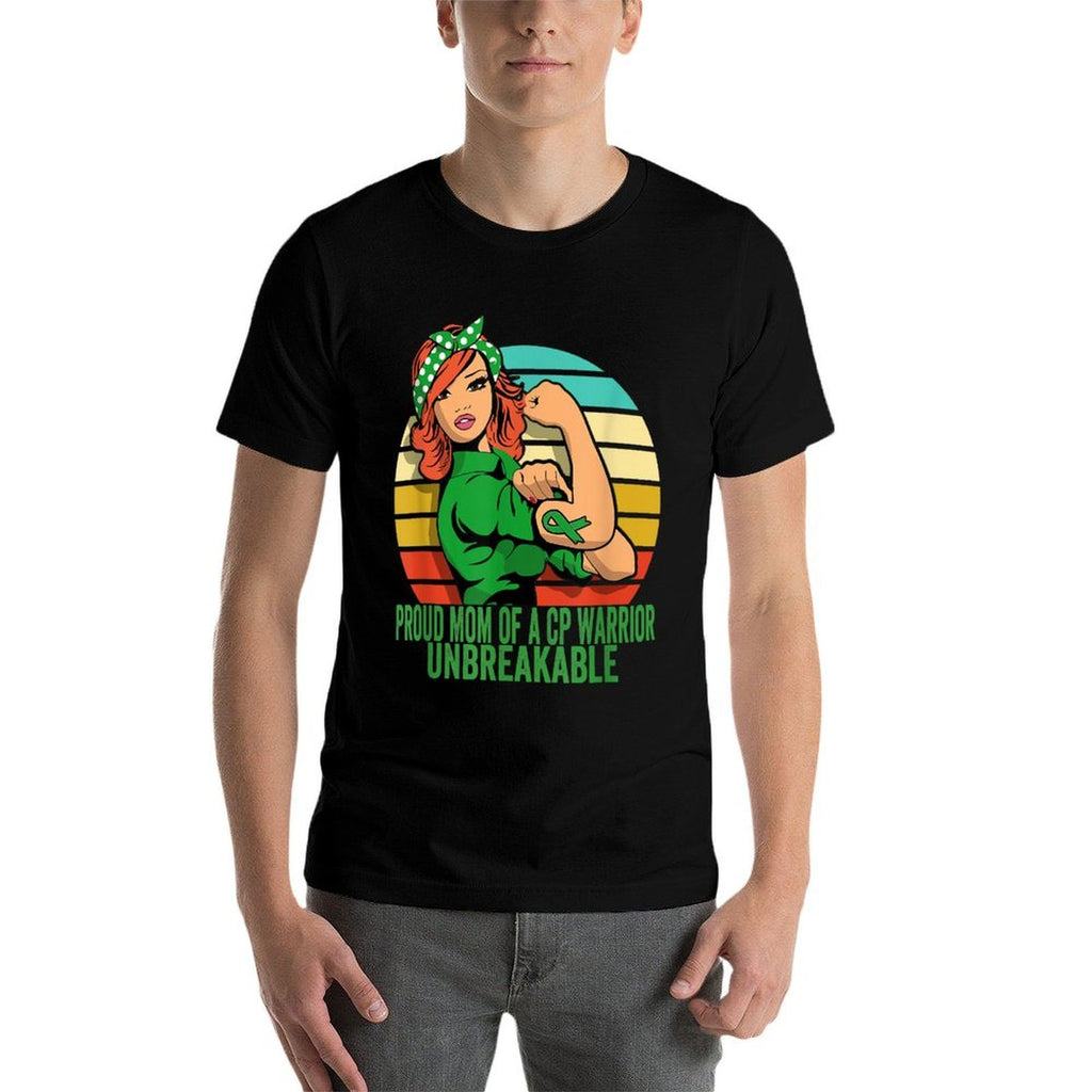 Proud Mom OF A Cerebral Palsy Warrior Unbreakable  Moisture-wicking T-Shirt