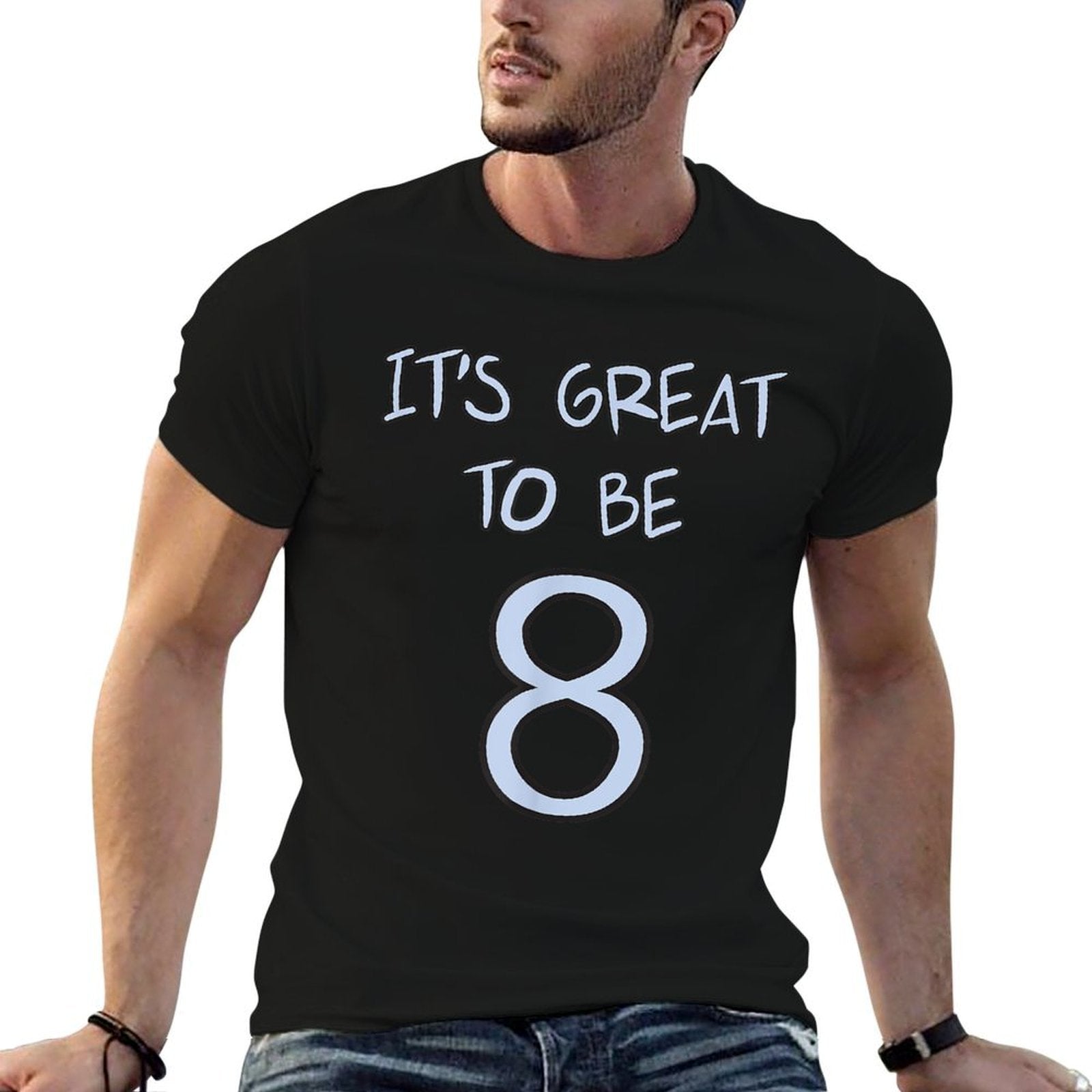 Eight Year Old Birthday Baptism Design It's Great To Be 8 (Eight)  Eco-friendly Material T-Shirt
